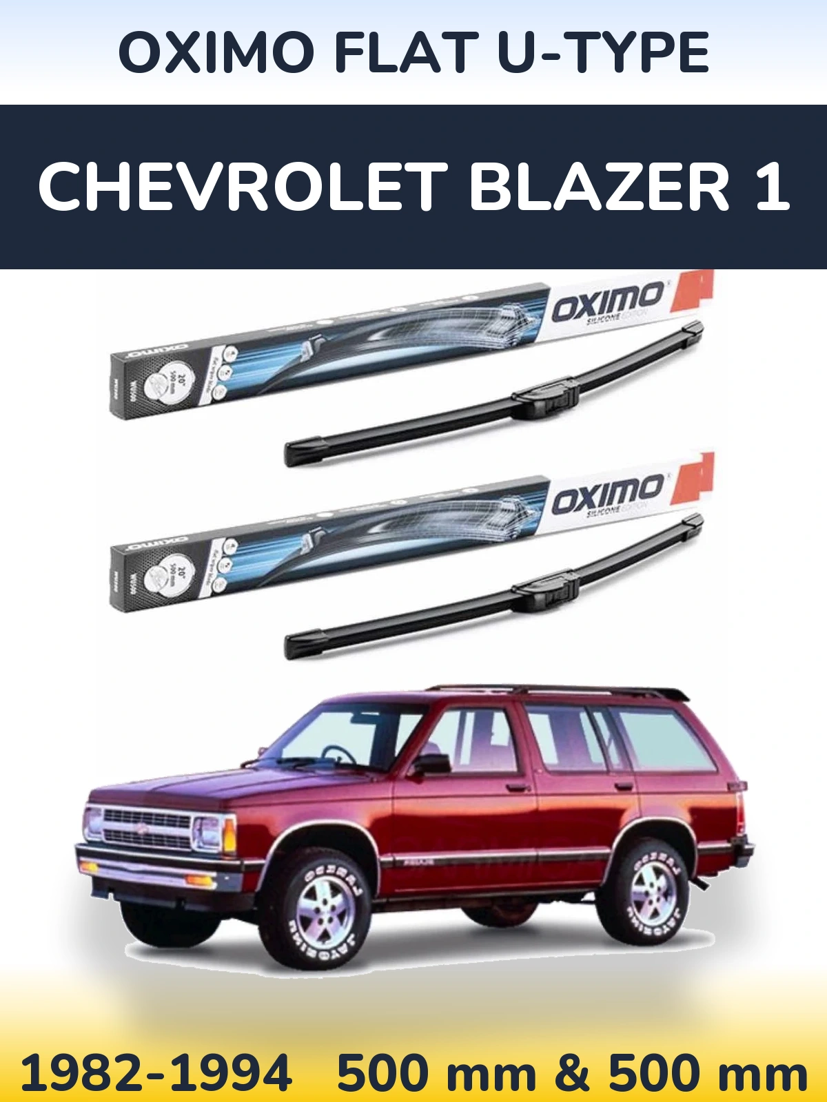 Komplet przednich wycieraczek Oximo Flat U-type 500 & 500 mm do Chevrolet Blazer 1 1982-1994