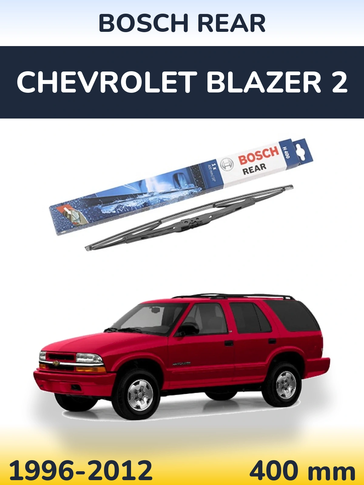 Tylna wycieraczka BOSCH Rear 400 mm do Chevrolet Blazer 2 1996-2012