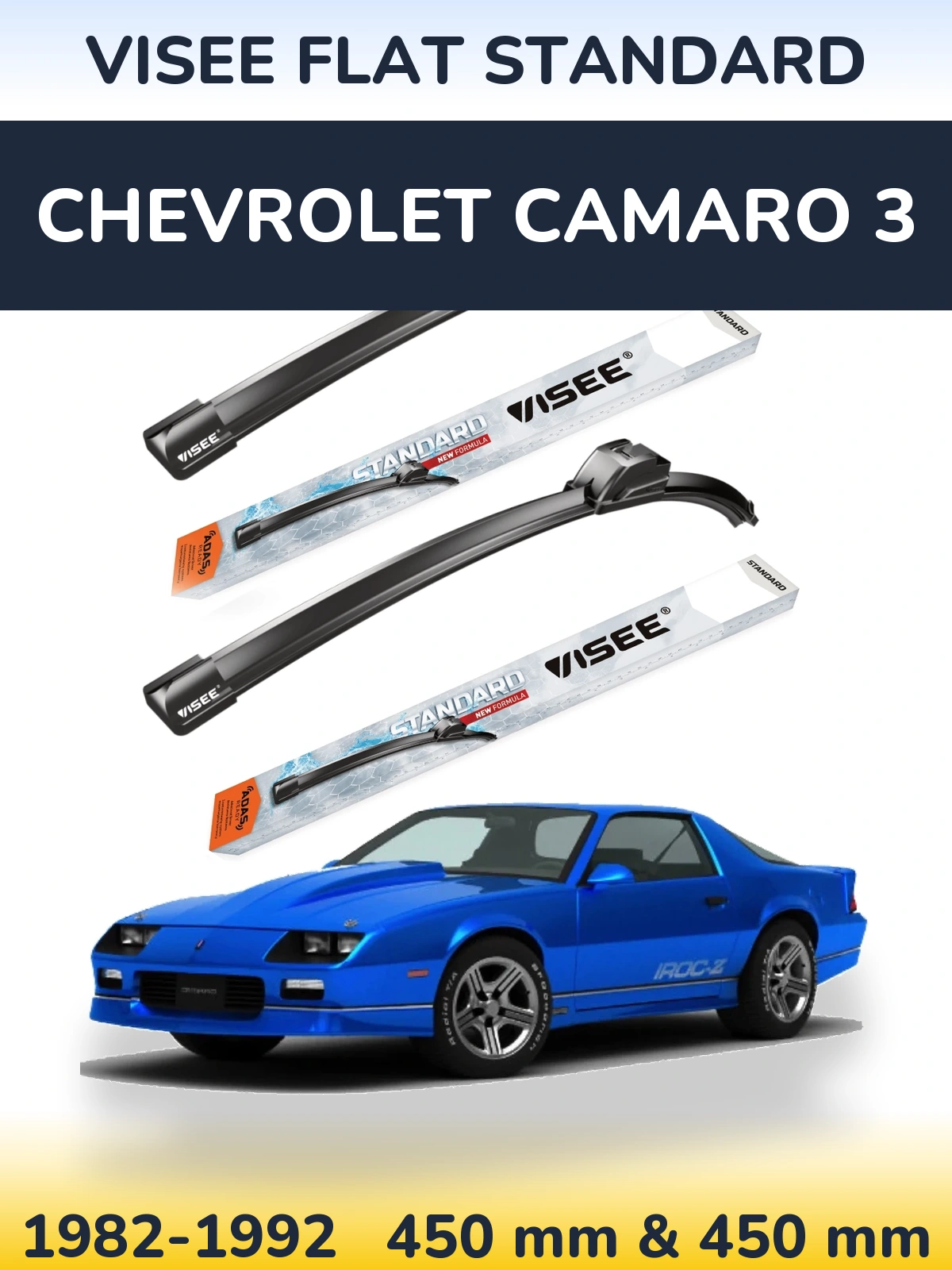 Komplet przednich wycieraczek VISEE FLAT STANDARD 450 & 450 mm do Chevrolet Camaro 3 1982-1992