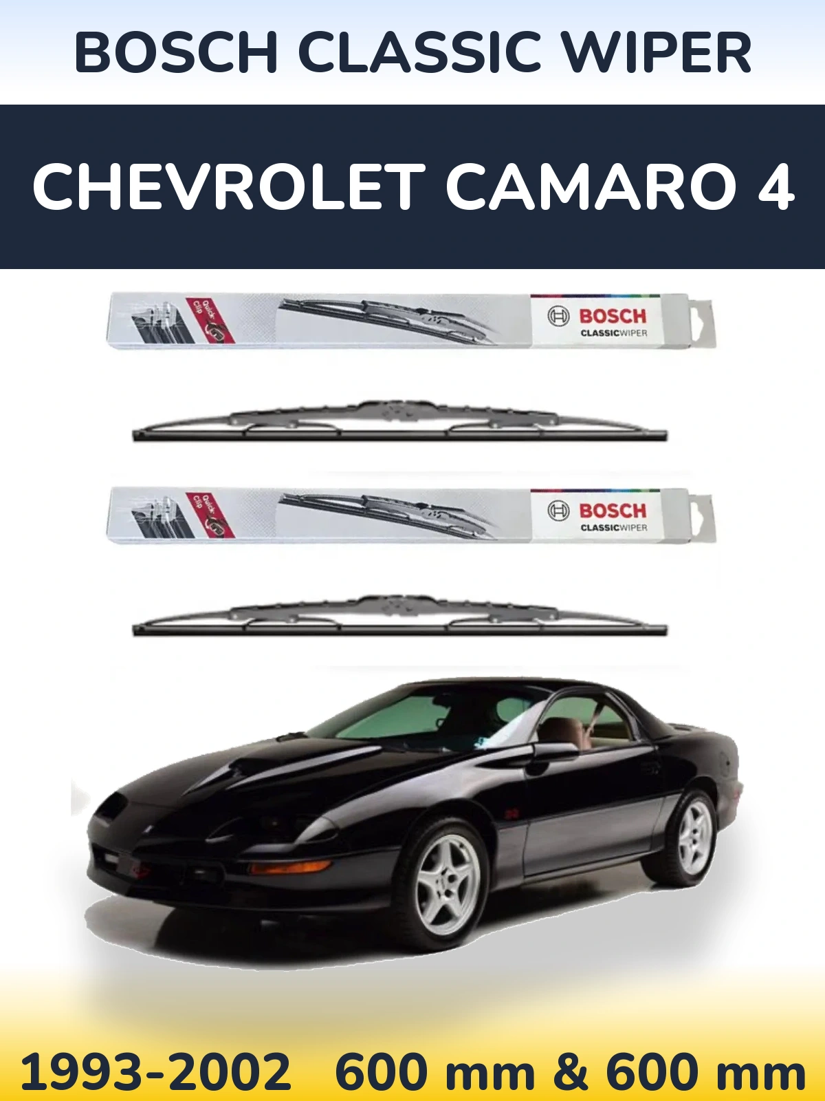 Komplet przednich wycieraczek BOSCH Classic Wiper 600 & 600 mm do Chevrolet Camaro 4 1993-2002
