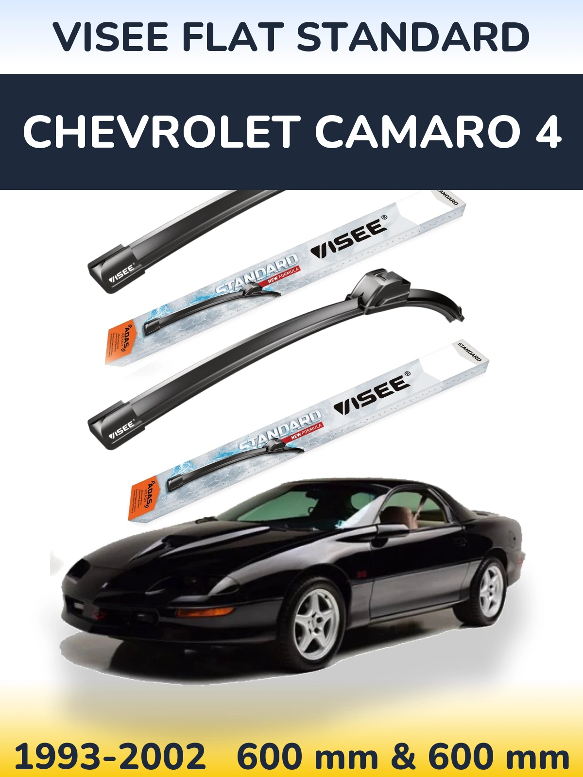 Komplet przednich wycieraczek VISEE FLAT STANDARD 600 & 600 mm do Chevrolet Camaro 4 1993-2002