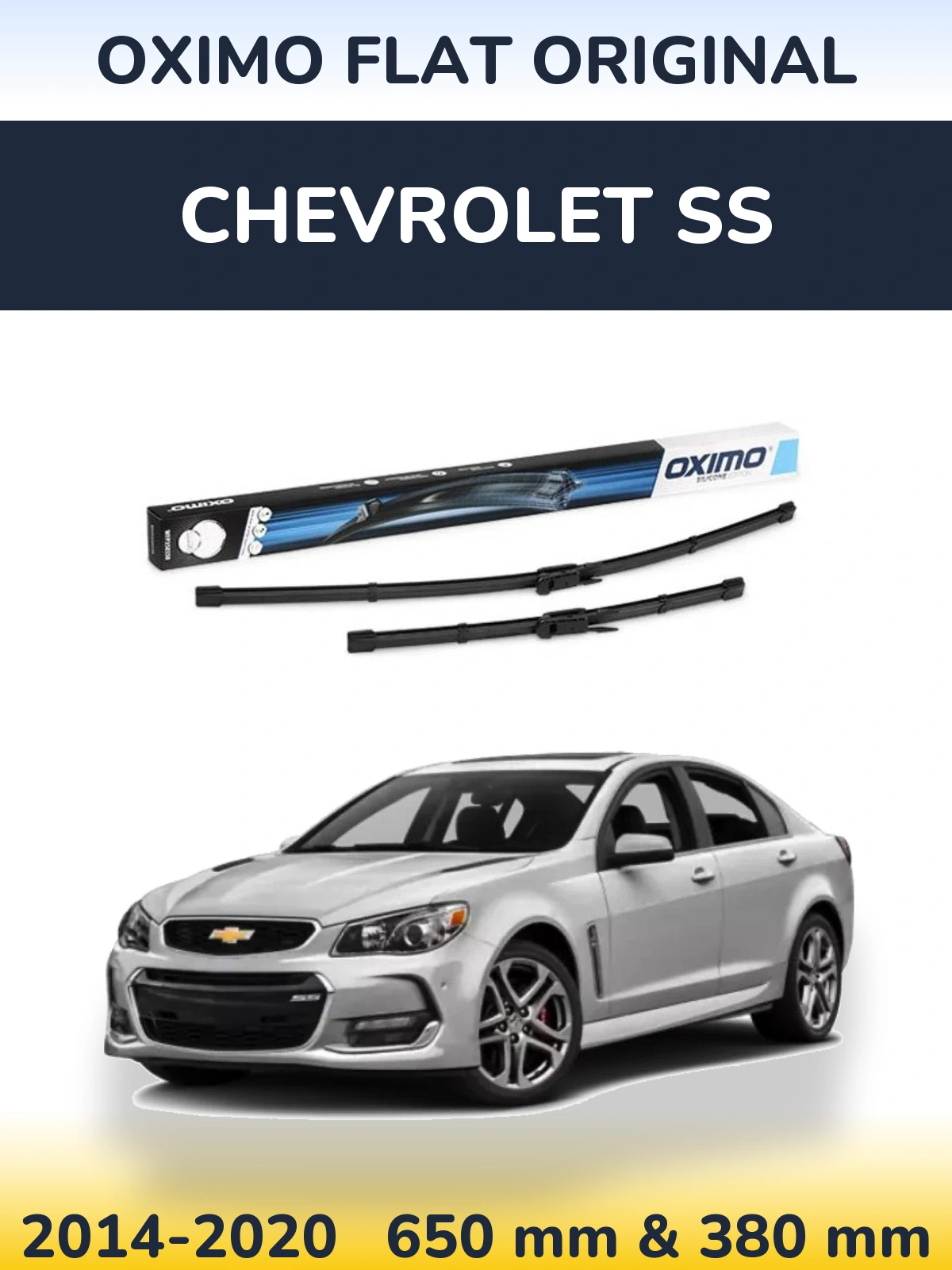 Front wiper blade set Oximo Flat Original 650 & 380 mm for Chevrolet SS 2014-2020