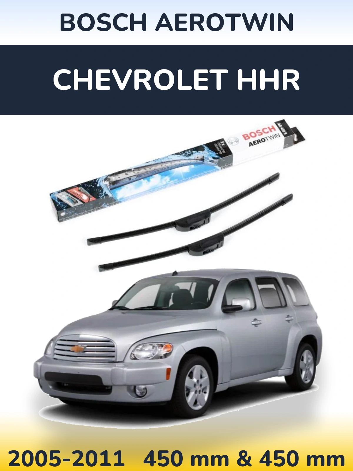 Komplet przednich wycieraczek BOSCH AeroTwin 450 & 450 mm do Chevrolet HHR 2005-2011