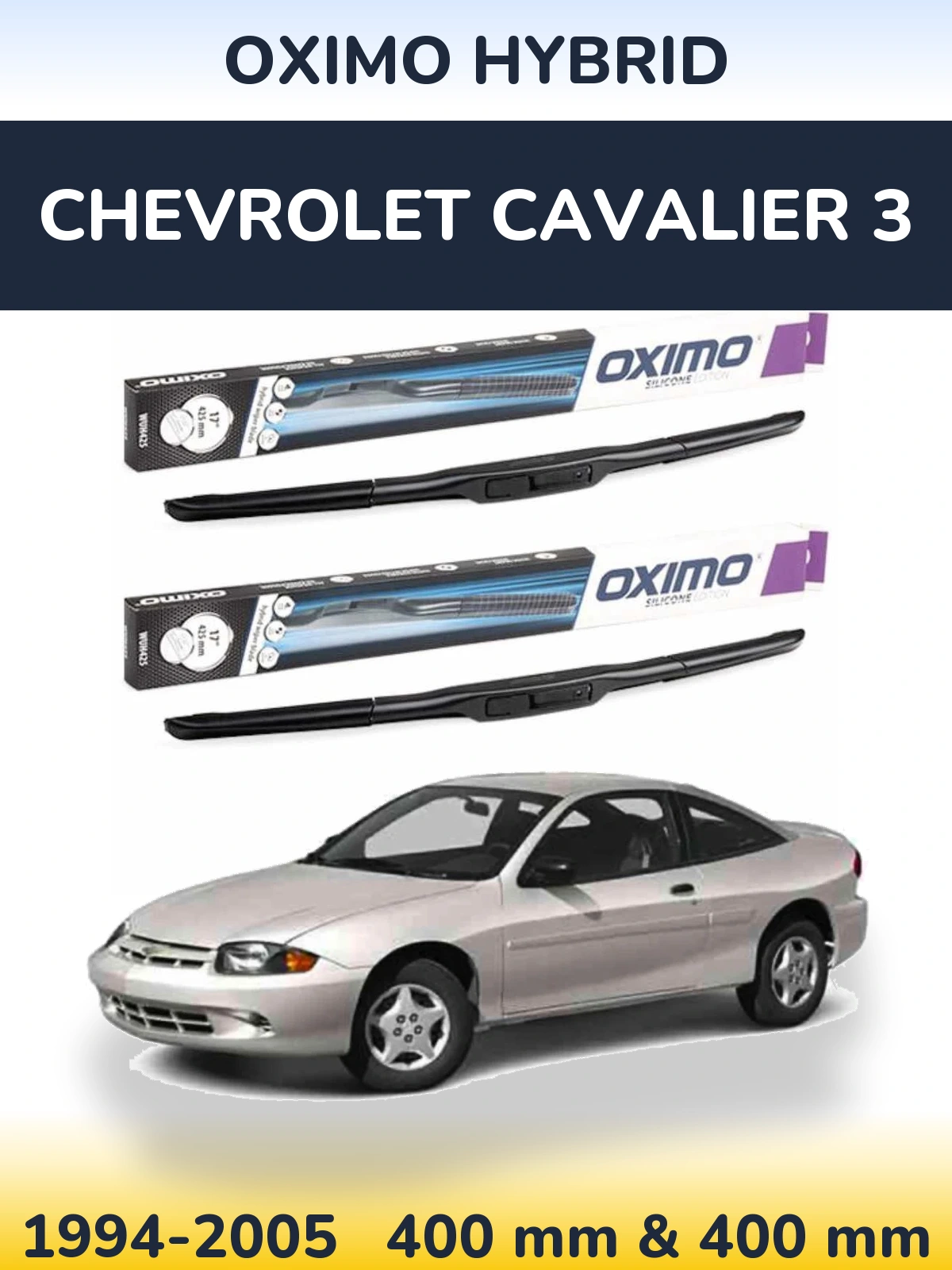 Комплект передних дворников Oximo Hybrid 400 & 400 мм для Chevrolet Cavalier 3 1994-2005