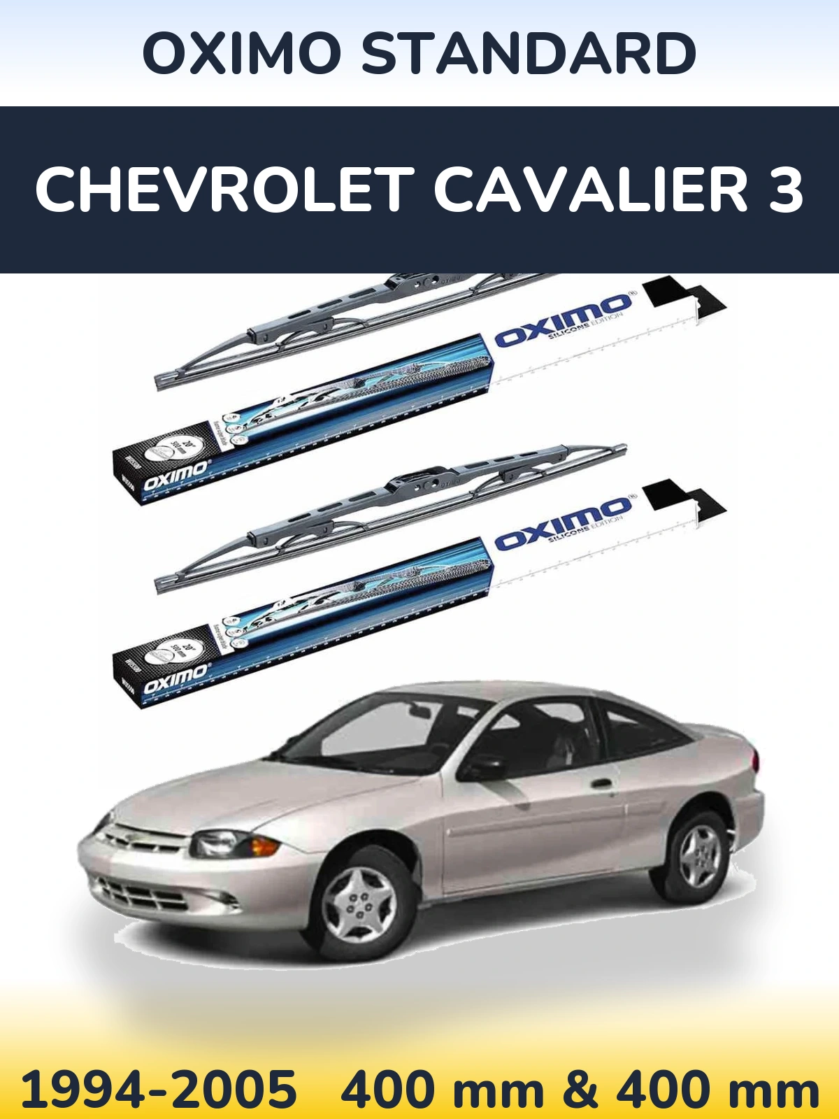 Komplet przednich wycieraczek Oximo Standard 400 & 400 mm do Chevrolet Cavalier 3 1994-2005