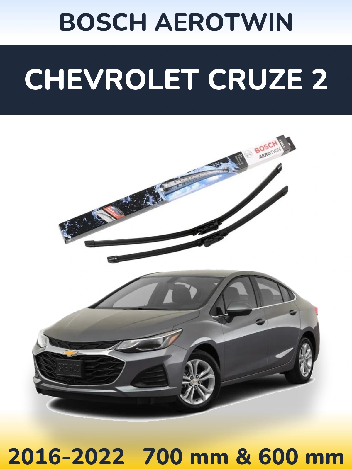 Komplet przednich wycieraczek BOSCH AeroTwin 700 & 600 mm do Chevrolet Cruze 2 2016-2022