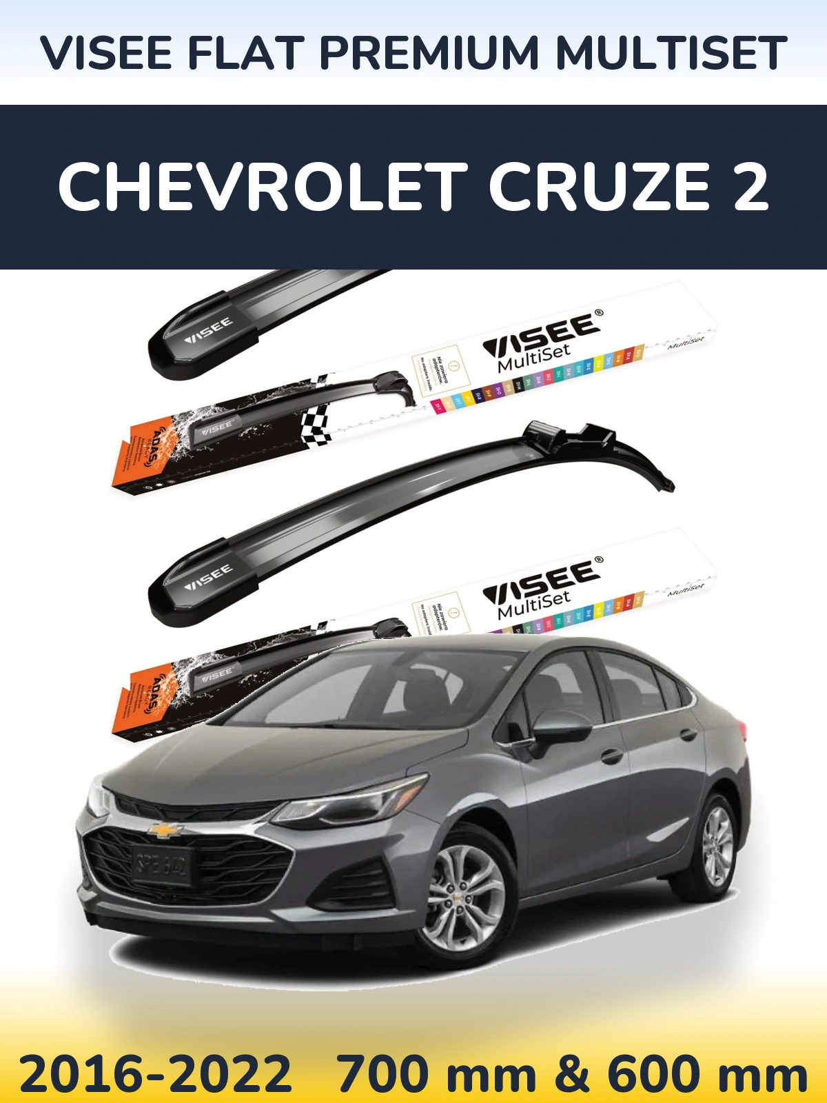 Komplet przednich wycieraczek VISEE FLAT PREMIUM MultiSet 700 & 600 mm do Chevrolet Cruze 2 2016-2022