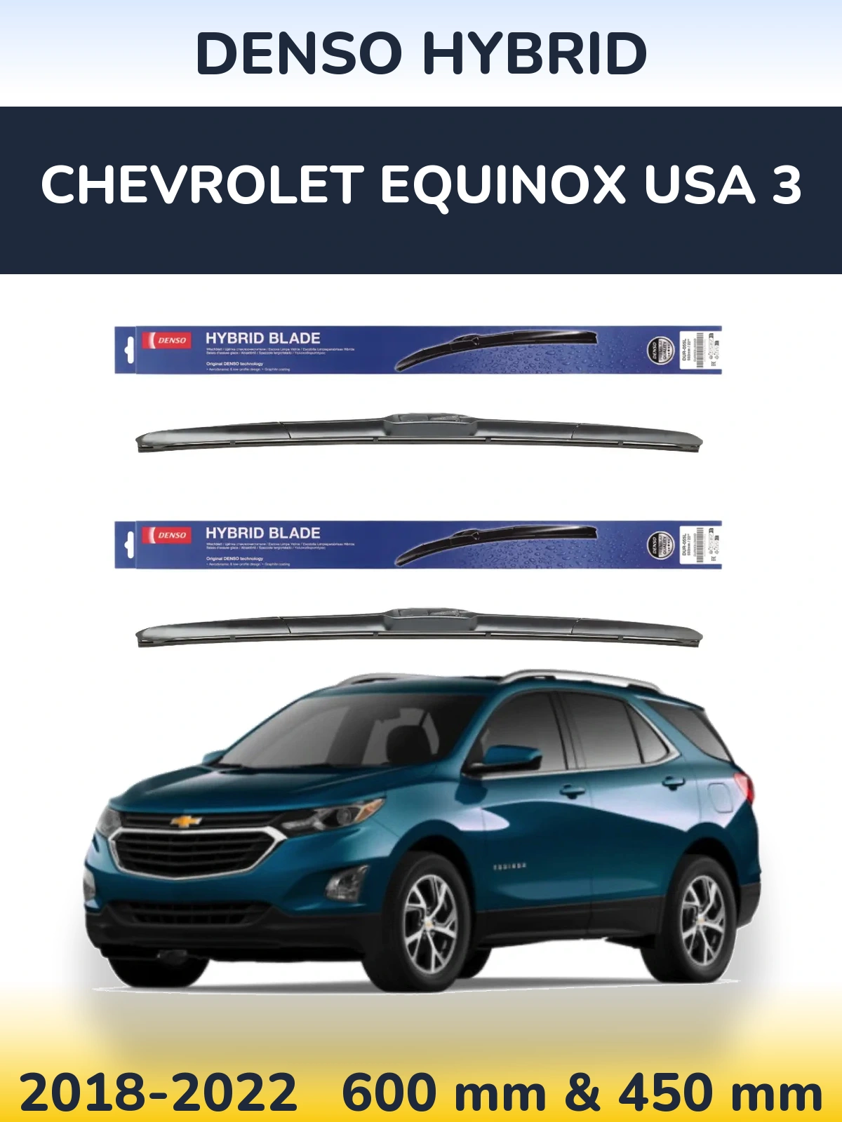 Komplet przednich wycieraczek Denso Hybrid 600 & 450 mm do Chevrolet Equinox USA 3 2018-2022