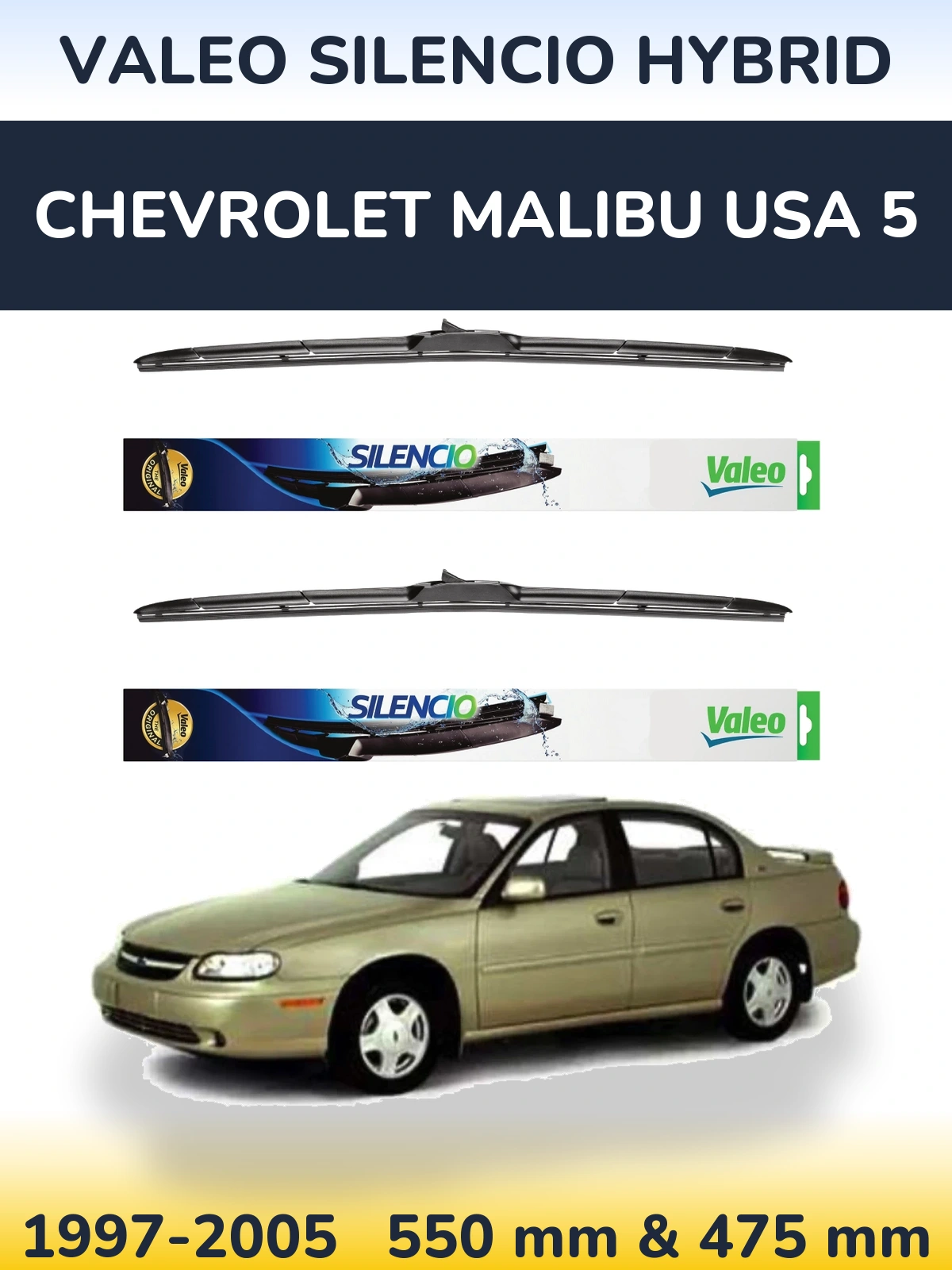 Front wiper blade set Valeo Silencio Hybrid 550 & 475 mm for Chevrolet Malibu USA 5 1997-2005