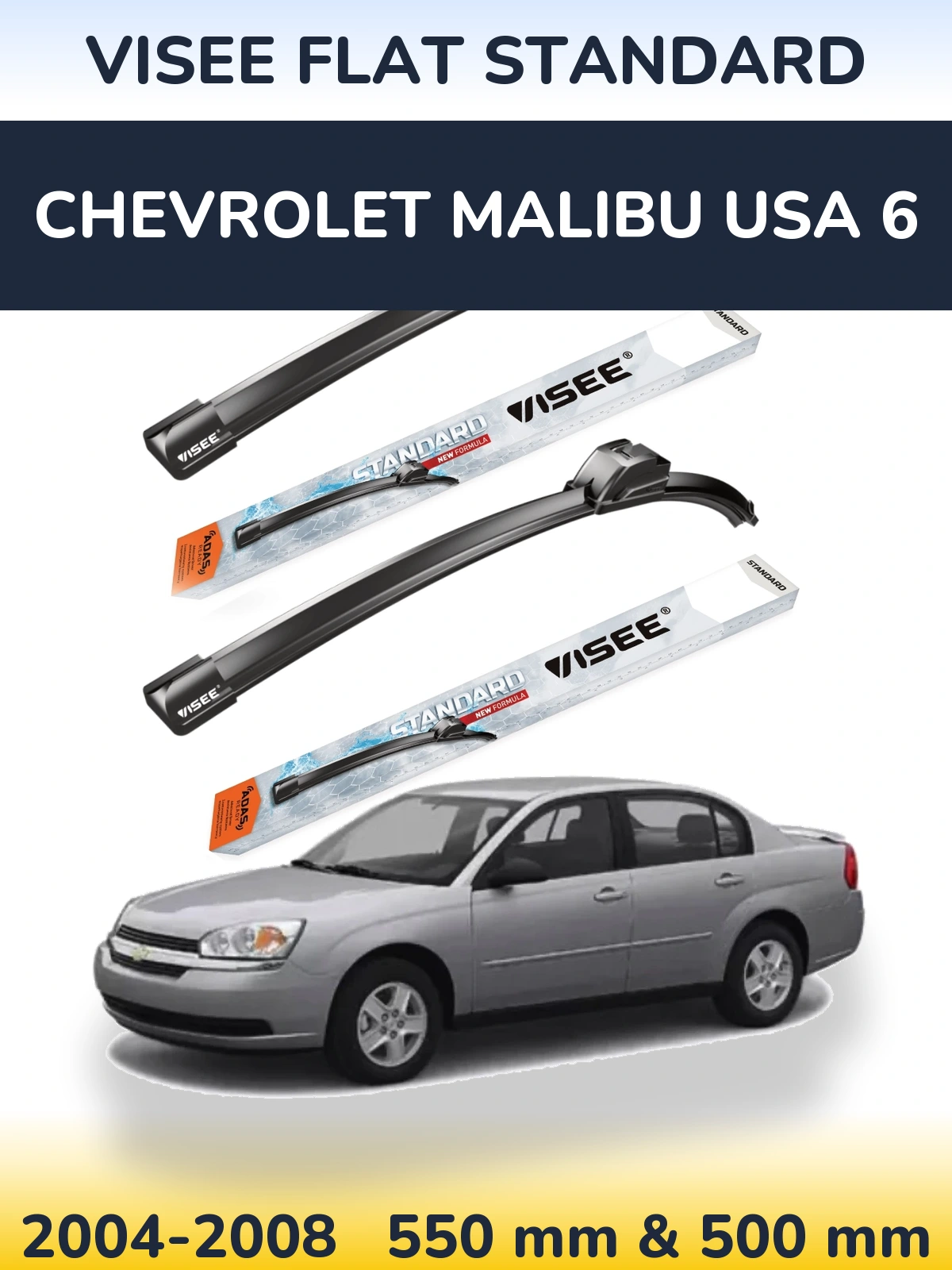 Komplet przednich wycieraczek VISEE FLAT STANDARD 550 & 500 mm do Chevrolet Malibu USA 6 2004-2008