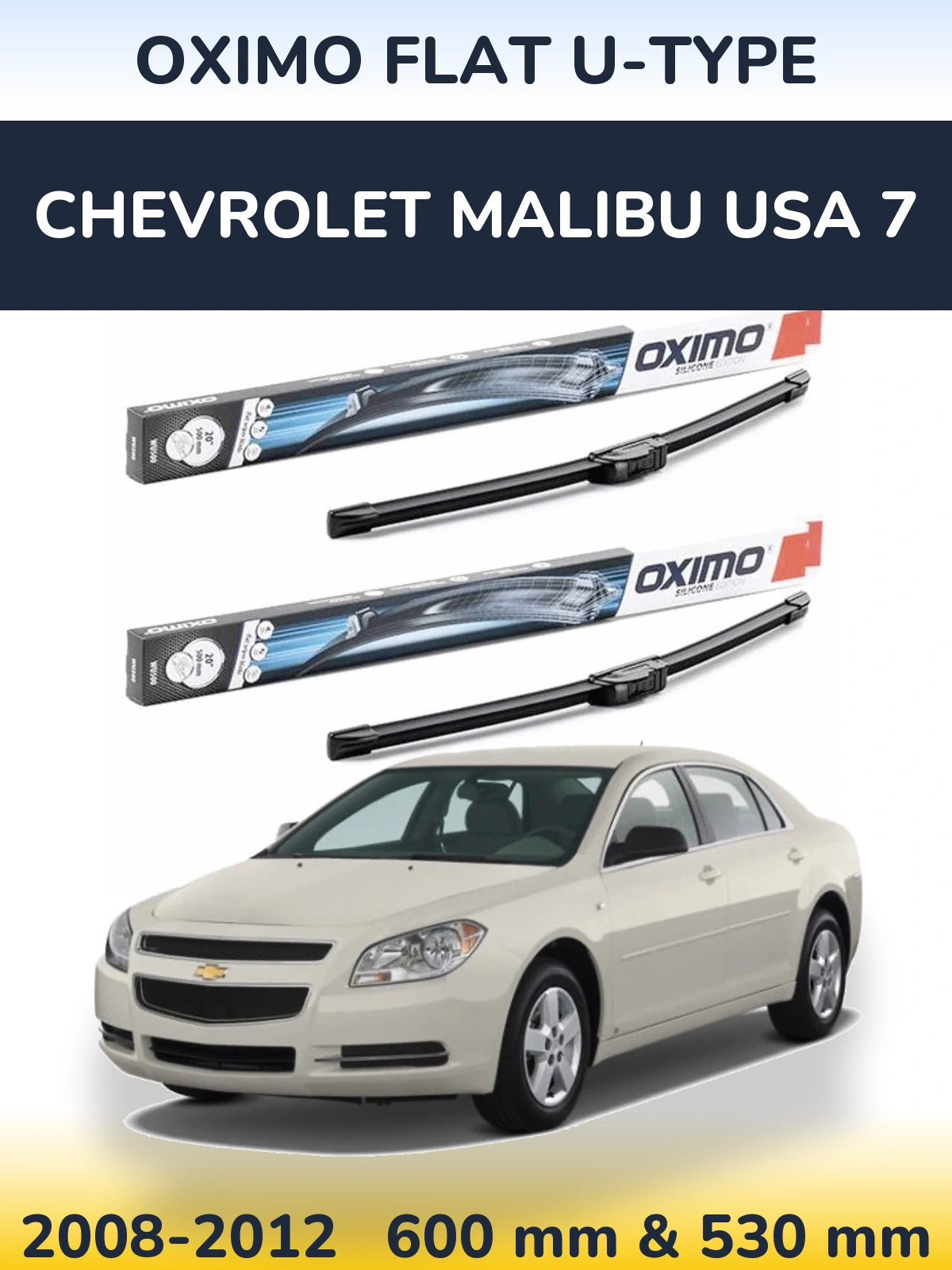 Komplet przednich wycieraczek Oximo Flat U-type 600 & 530 mm do Chevrolet Malibu USA 7 2008-2012