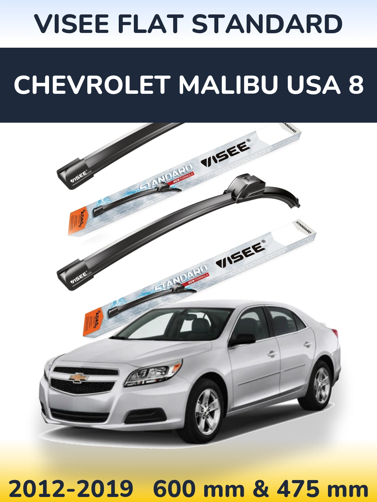 Komplet przednich wycieraczek VISEE FLAT STANDARD 600 & 475 mm do Chevrolet Malibu USA 8 2012-2019