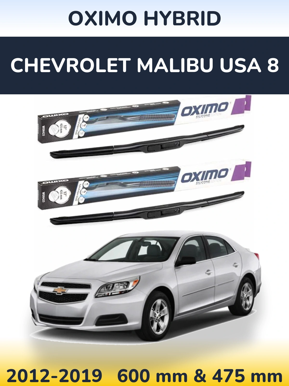 Komplet przednich wycieraczek Oximo Hybrid 600 & 475 mm do Chevrolet Malibu USA 8 2012-2019