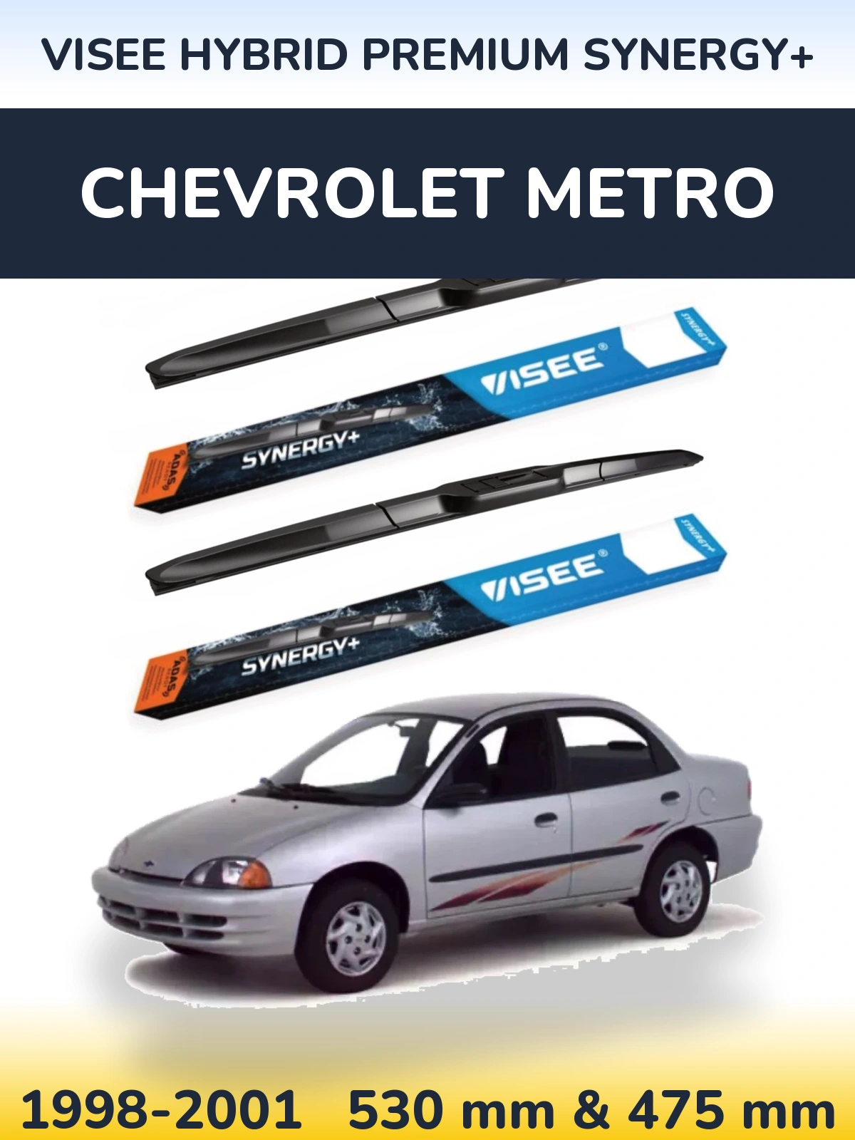 Komplet przednich wycieraczek VISEE HYBRID PREMIUM SYNERGY+ 530 & 475 mm do Chevrolet Metro 1998-2001