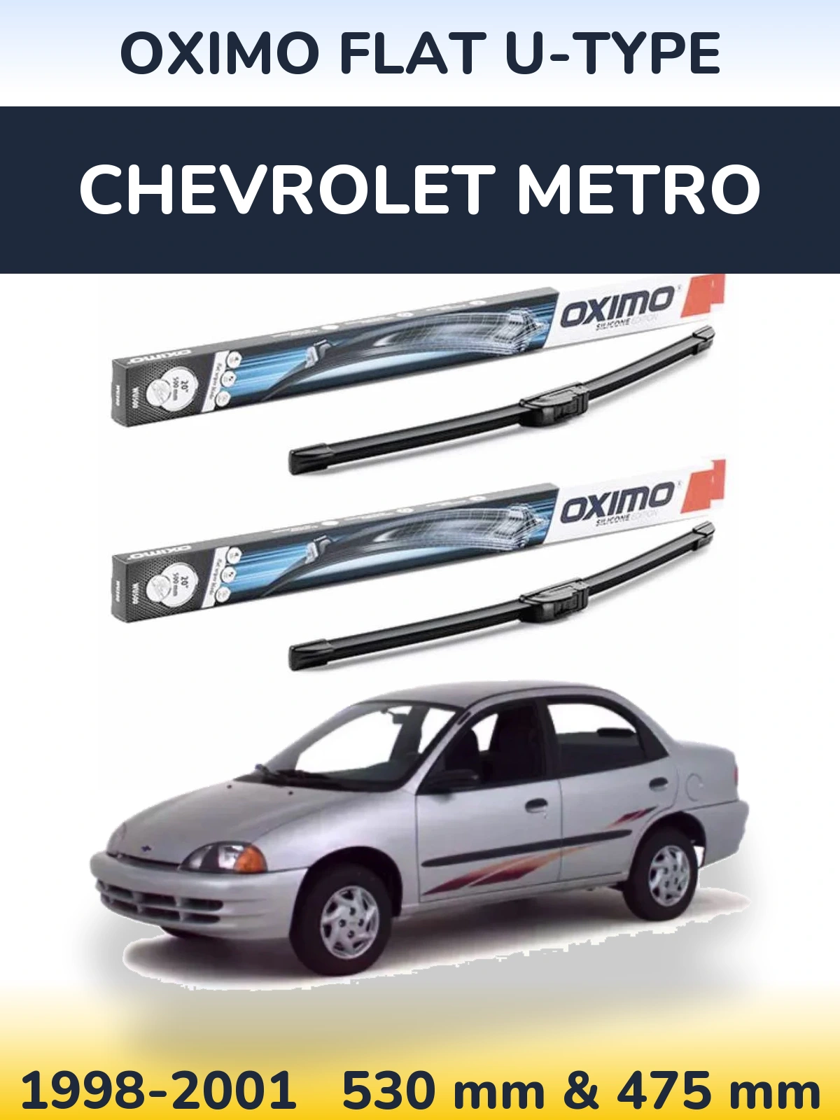 Komplet przednich wycieraczek Oximo Flat U-type 530 & 475 mm do Chevrolet Metro 1998-2001