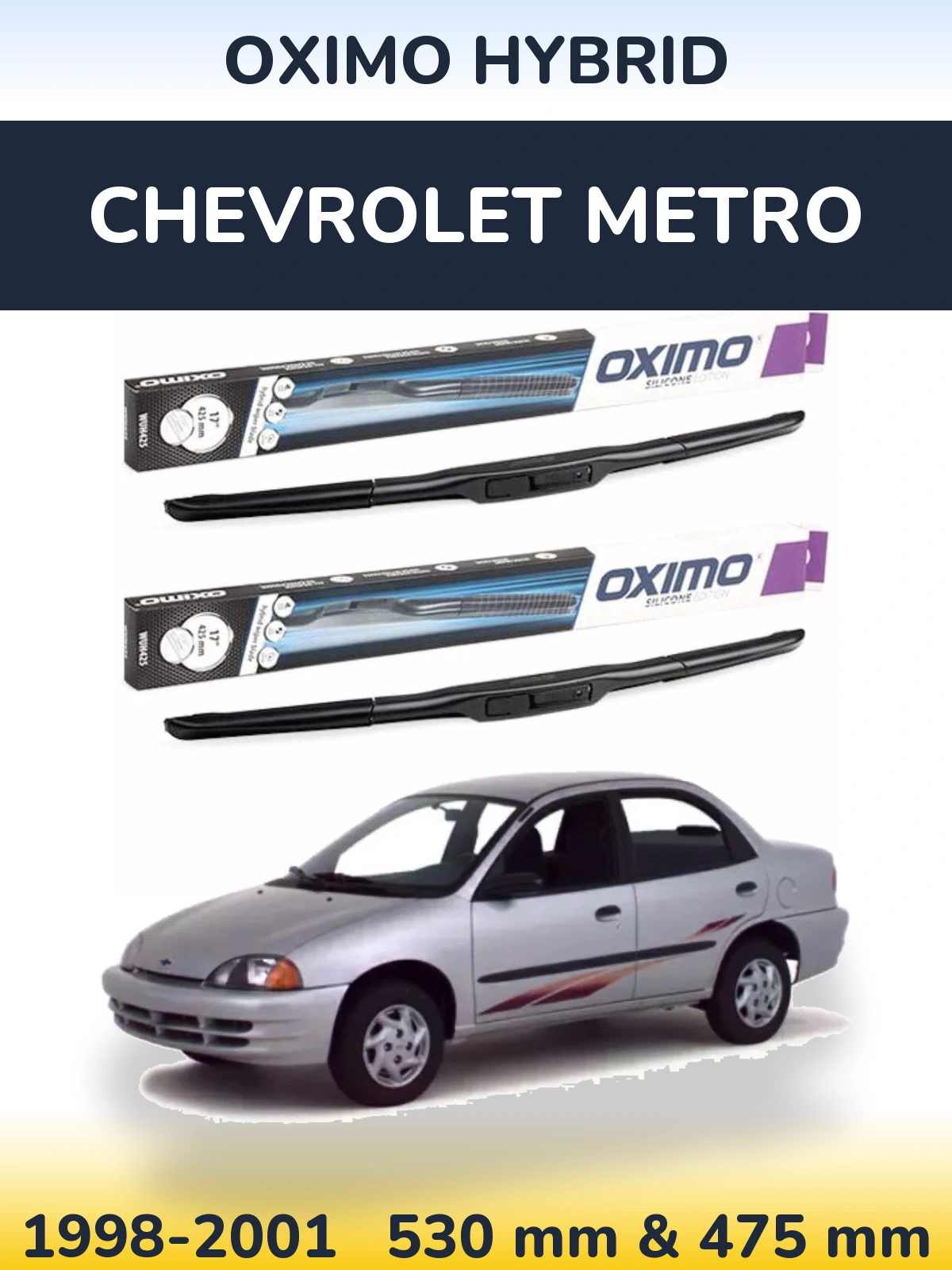Комплект передних дворников Oximo Hybrid 530 & 475 мм для Chevrolet Metro 1998-2001