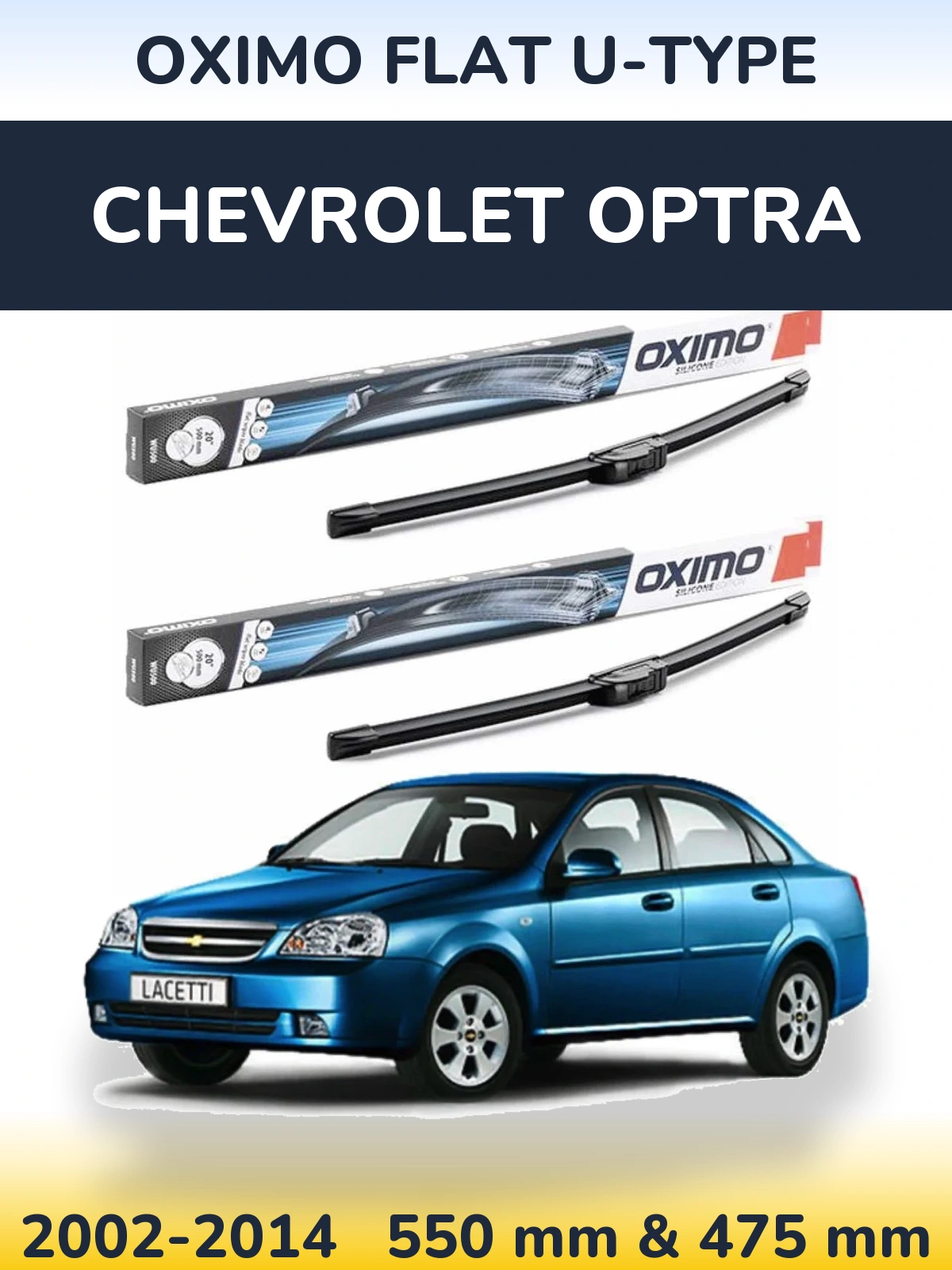Комплект передних дворников Oximo Flat U-type 550 & 475 мм для Chevrolet Optra 2002-2014