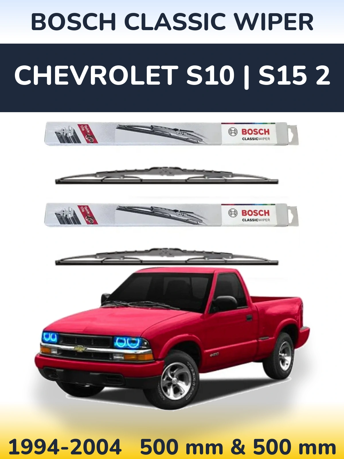 Komplet przednich wycieraczek BOSCH Classic Wiper 500 & 500 mm do Chevrolet S10 | S15 2 1994-2004