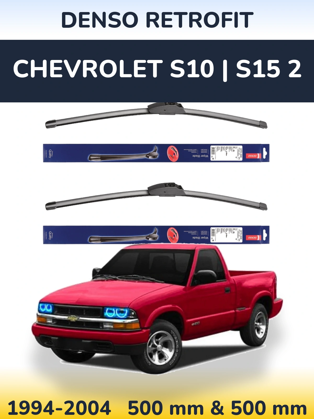 Komplet przednich wycieraczek Denso Retrofit 500 & 500 mm do Chevrolet S10 | S15 2 1994-2004