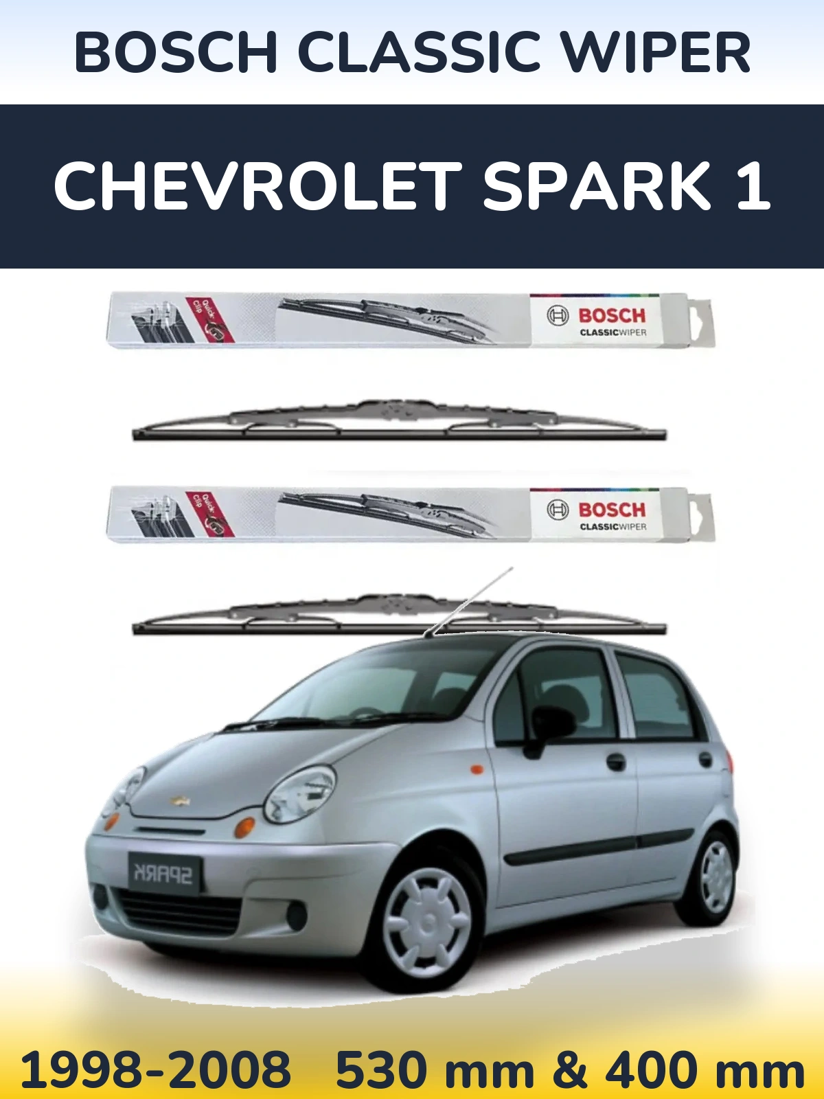 Komplet przednich wycieraczek BOSCH Classic Wiper 530 & 400 mm do Chevrolet Spark 1 1998-2008