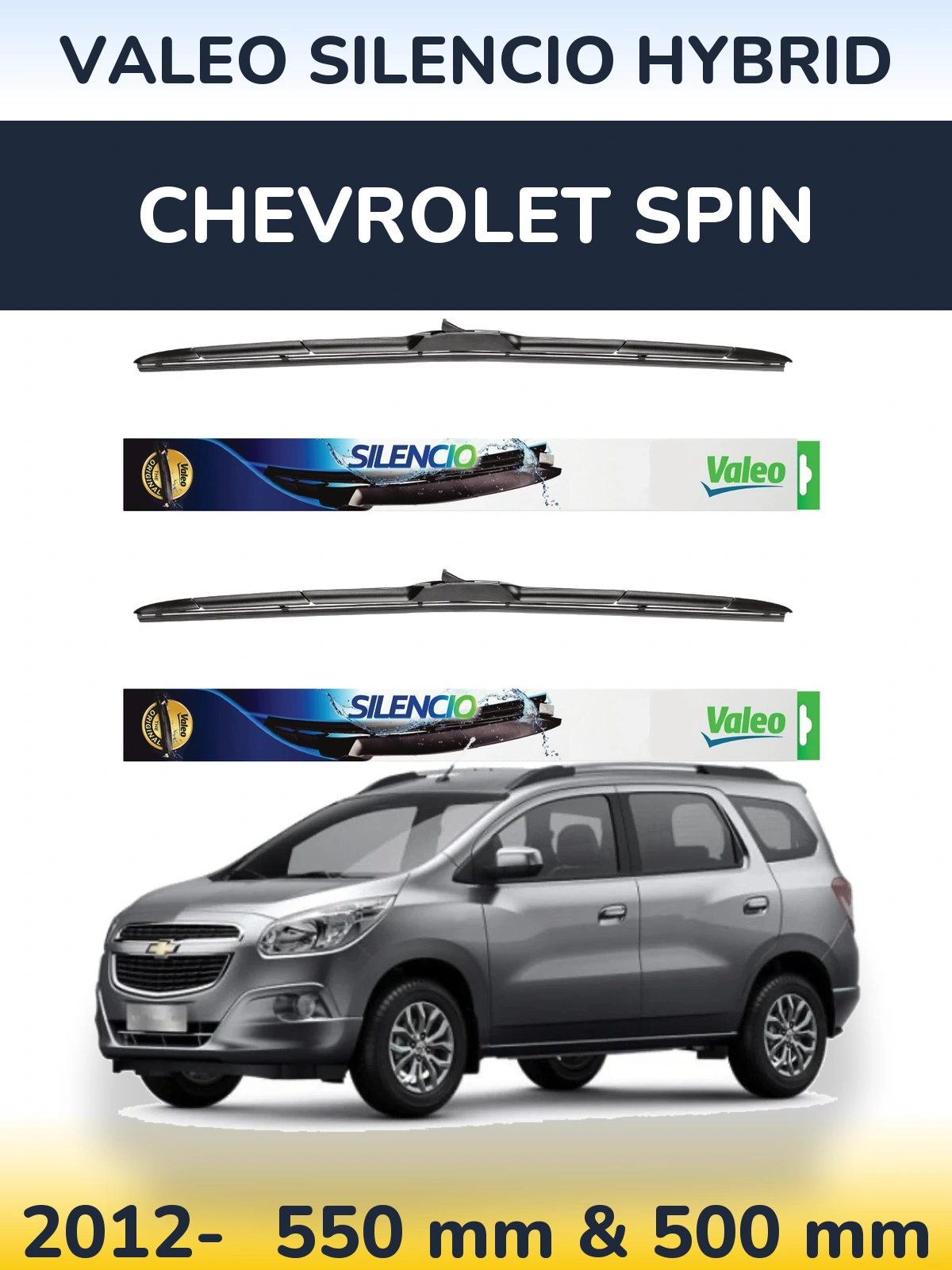Komplet przednich wycieraczek Valeo Silencio Hybrid 550 & 500 mm do Chevrolet Spin 2012-2026