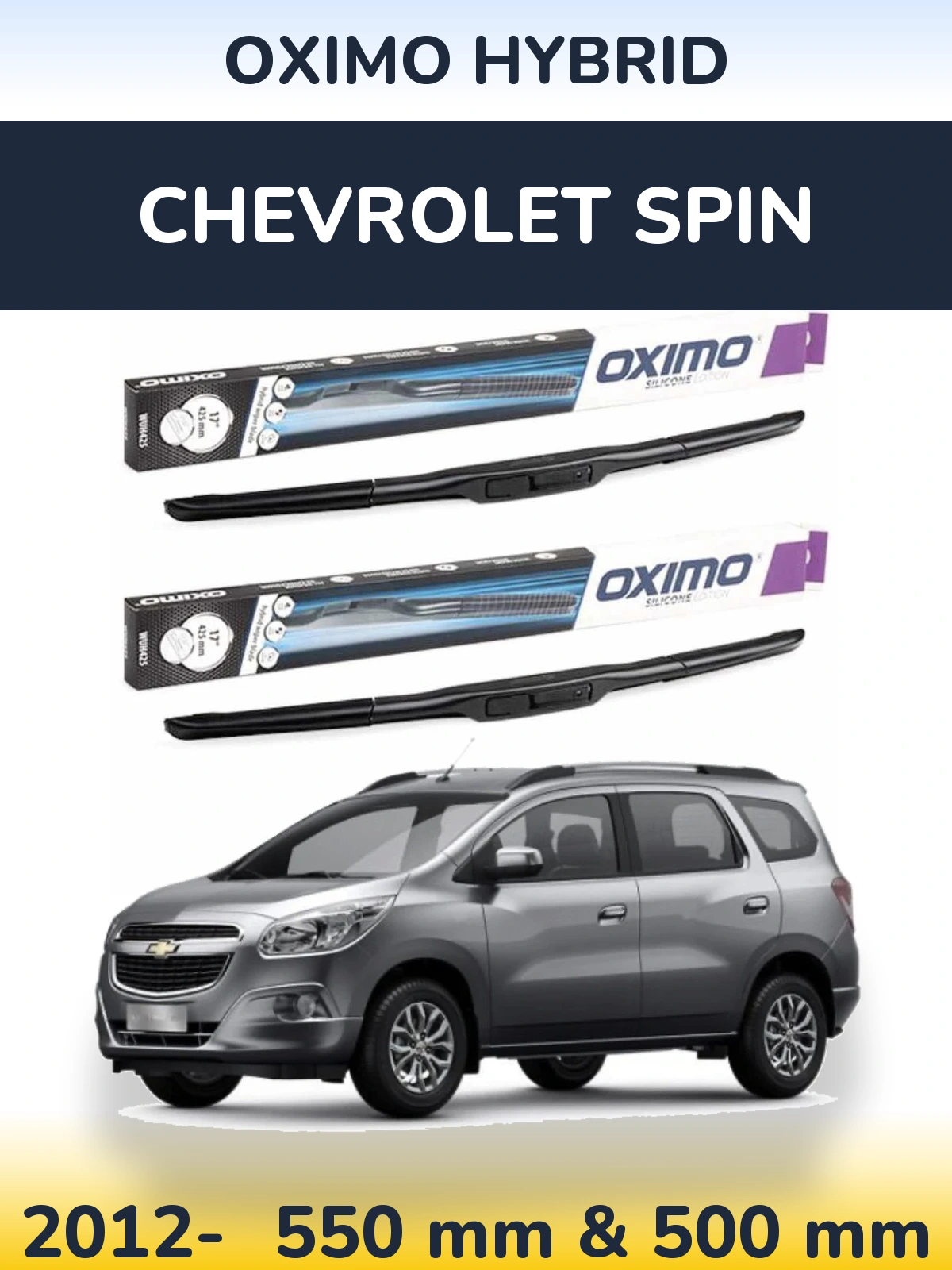 Komplet przednich wycieraczek Oximo Hybrid 550 & 500 mm do Chevrolet Spin 2012-2026