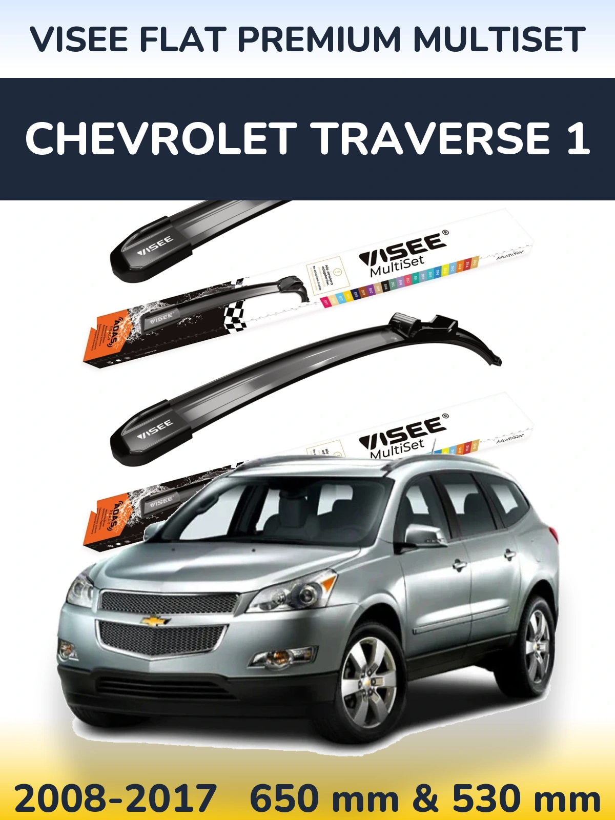 Комплект передних дворников VISEE FLAT PREMIUM MultiSet 650 & 530 мм для Chevrolet Traverse 1 2008-2017