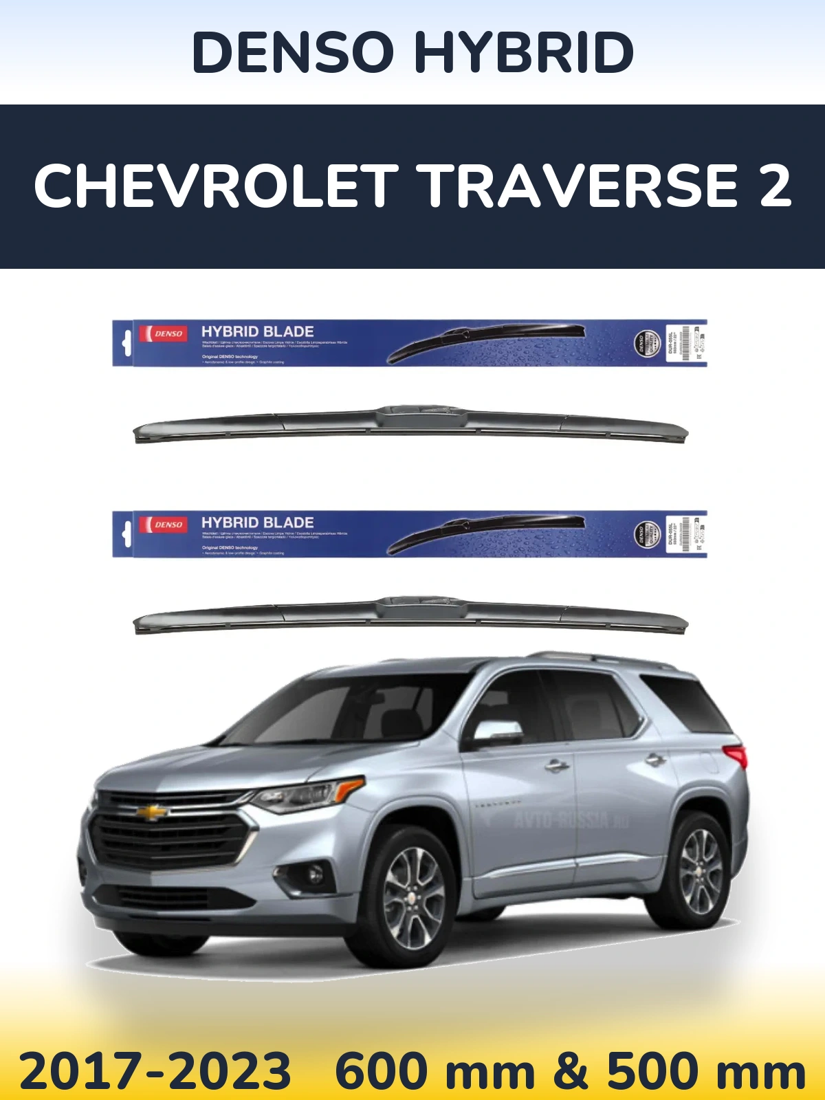 Front wiper blade set Denso Hybrid 600 & 500 mm for Chevrolet Traverse 2 2017-2023