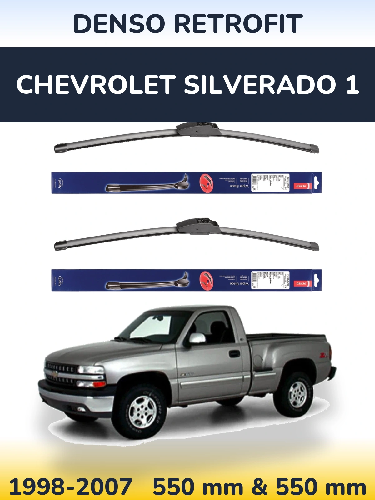 Комплект передних дворников Denso Retrofit 550 & 550 мм для Chevrolet Silverado 1 1998-2007