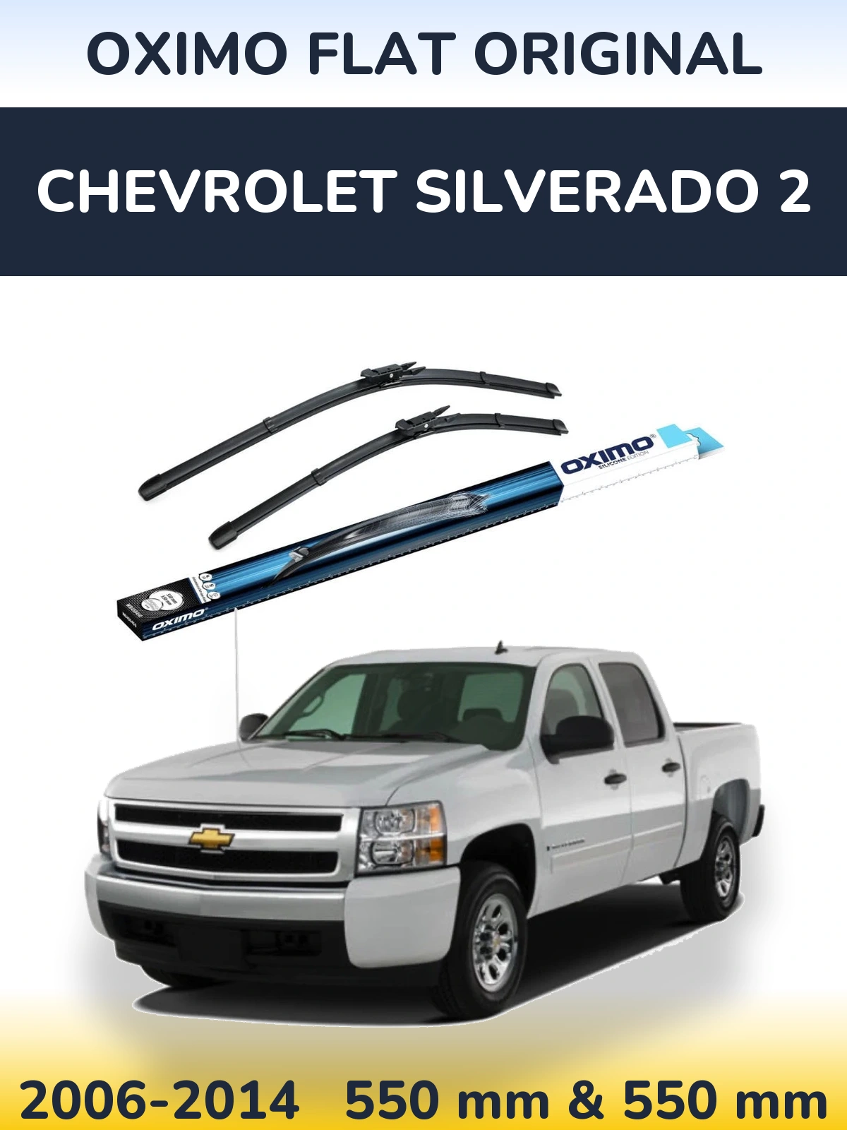 Комплект передних дворников Oximo Flat Original 550 & 550 мм для Chevrolet Silverado 2 2006-2014