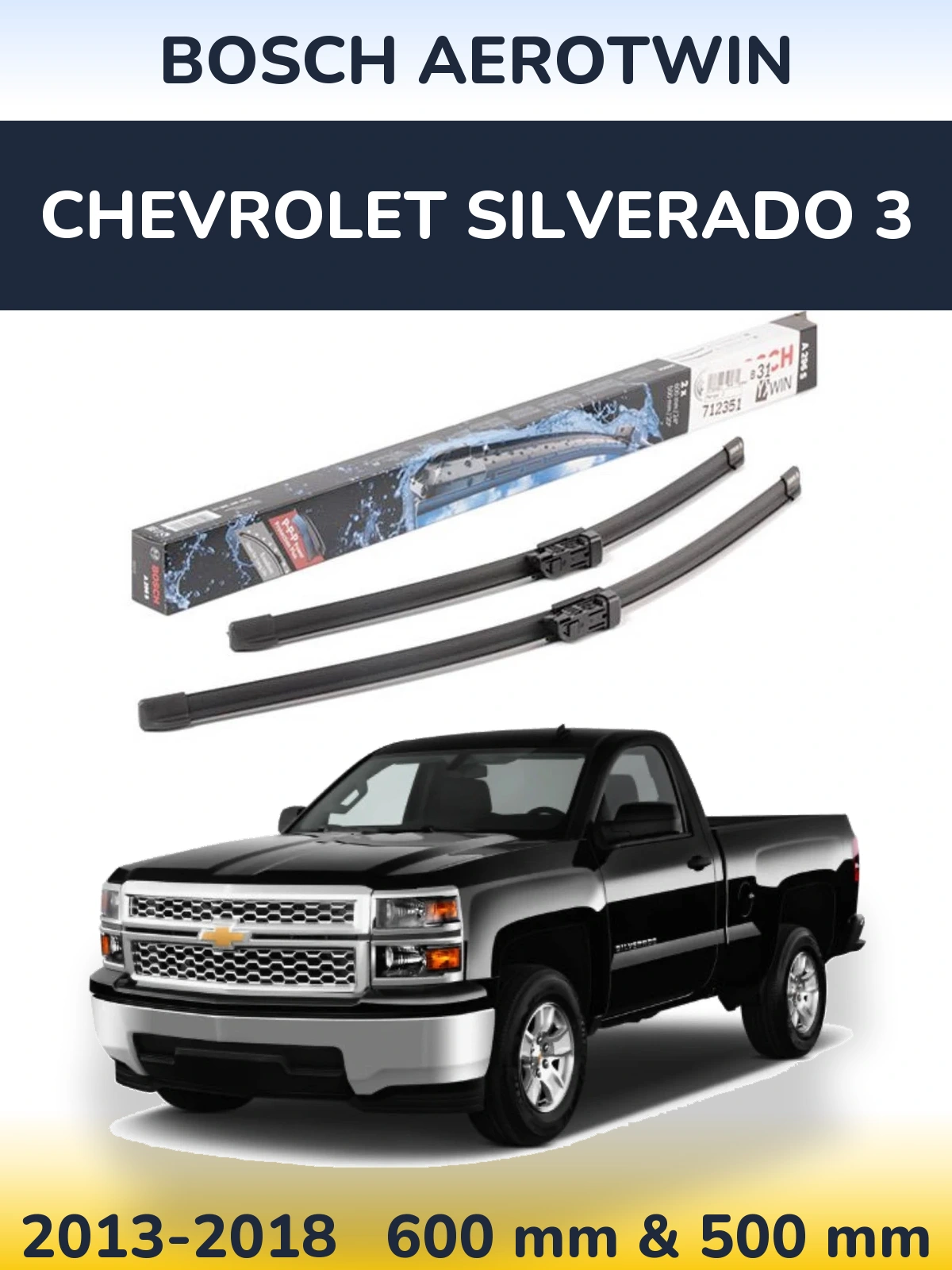 Komplet przednich wycieraczek BOSCH AeroTwin 600 & 500 mm do Chevrolet Silverado 3 2013-2018