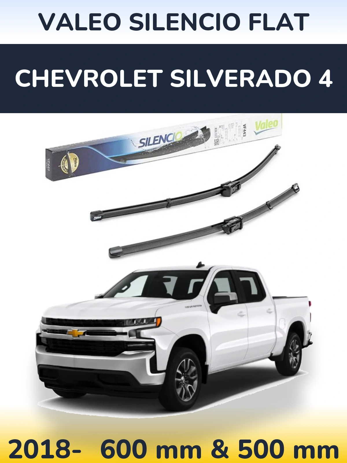 Komplet przednich wycieraczek Valeo Silencio Flat 600 & 500 mm do Chevrolet Silverado 4 2018-2026