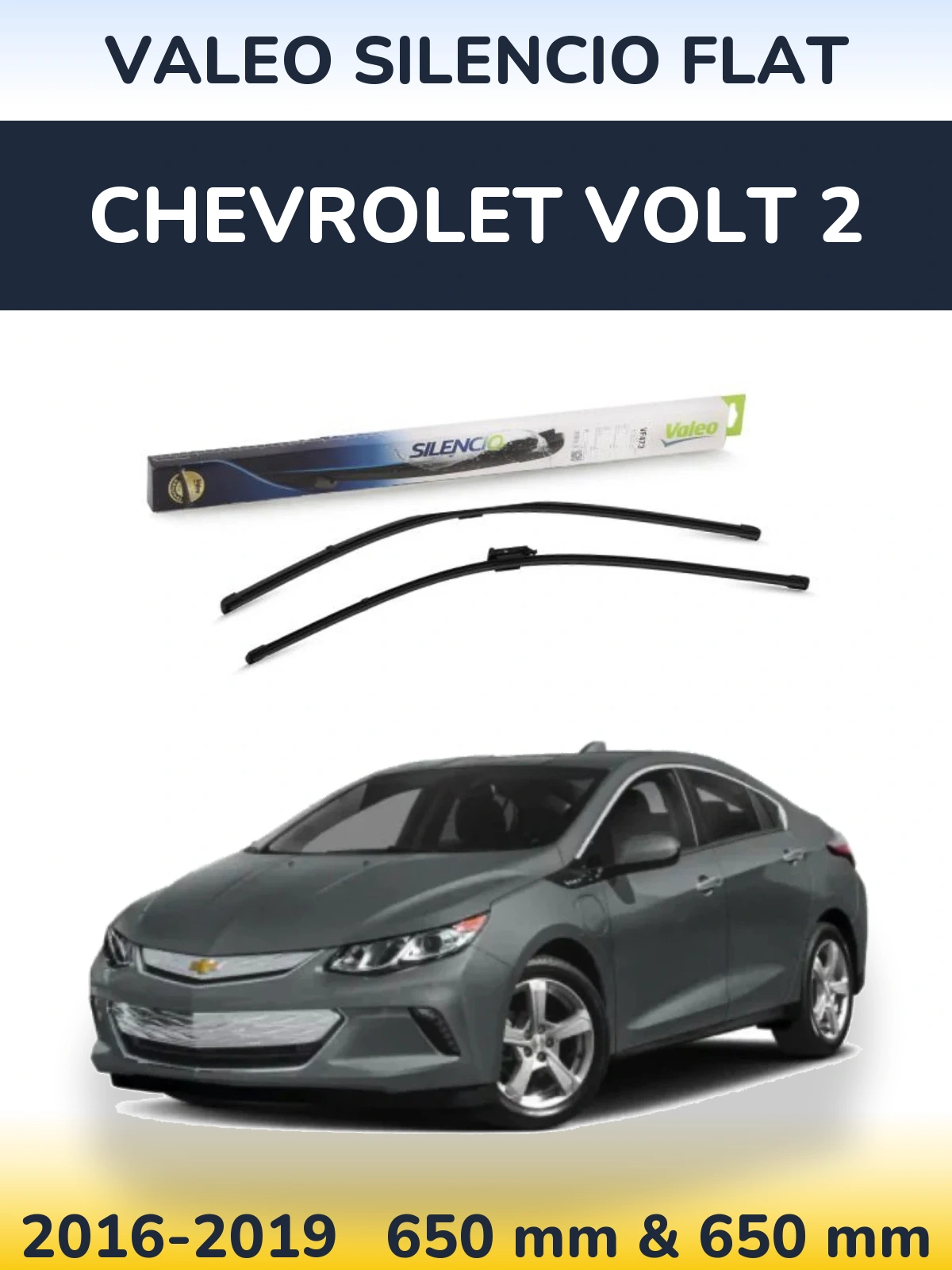 Front wiper blade set Valeo Silencio Flat 650 & 650 mm for Chevrolet Volt 2 2016-2019