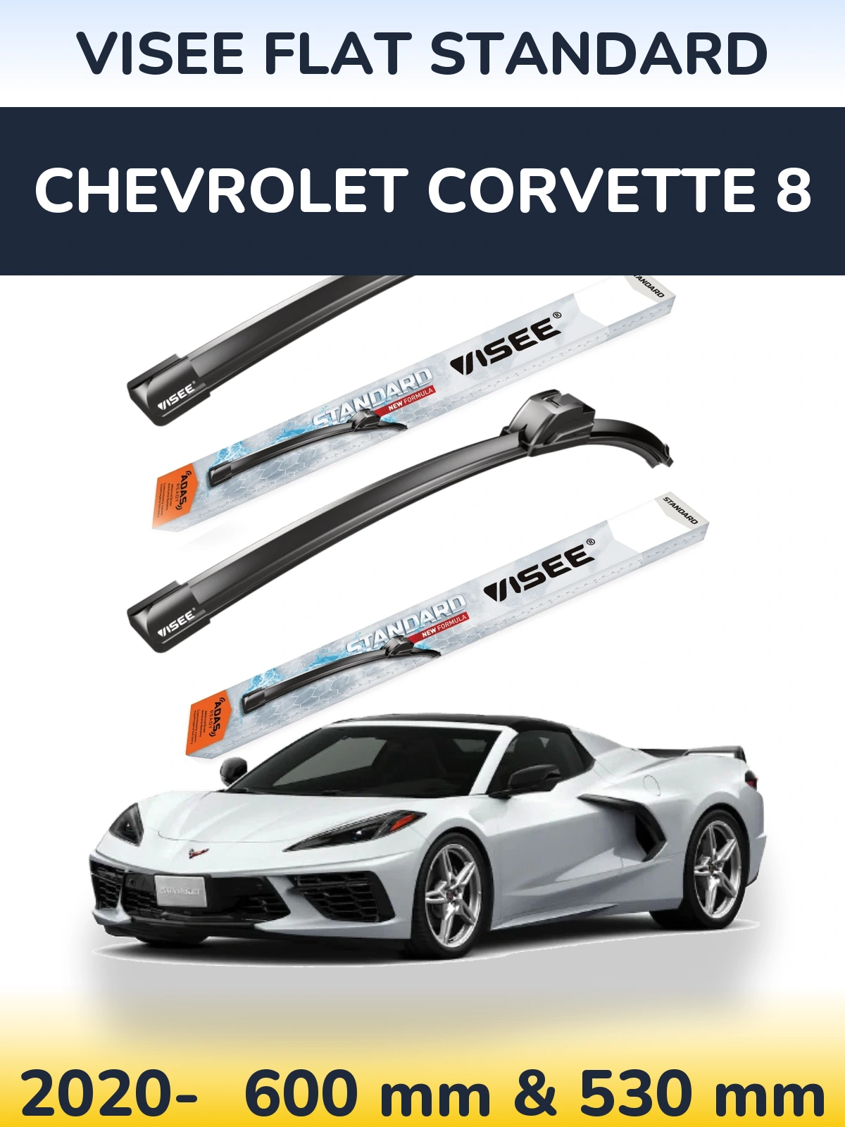 Комплект передних дворников VISEE FLAT STANDARD 600 & 530 мм для Chevrolet Corvette 8 2020-2026