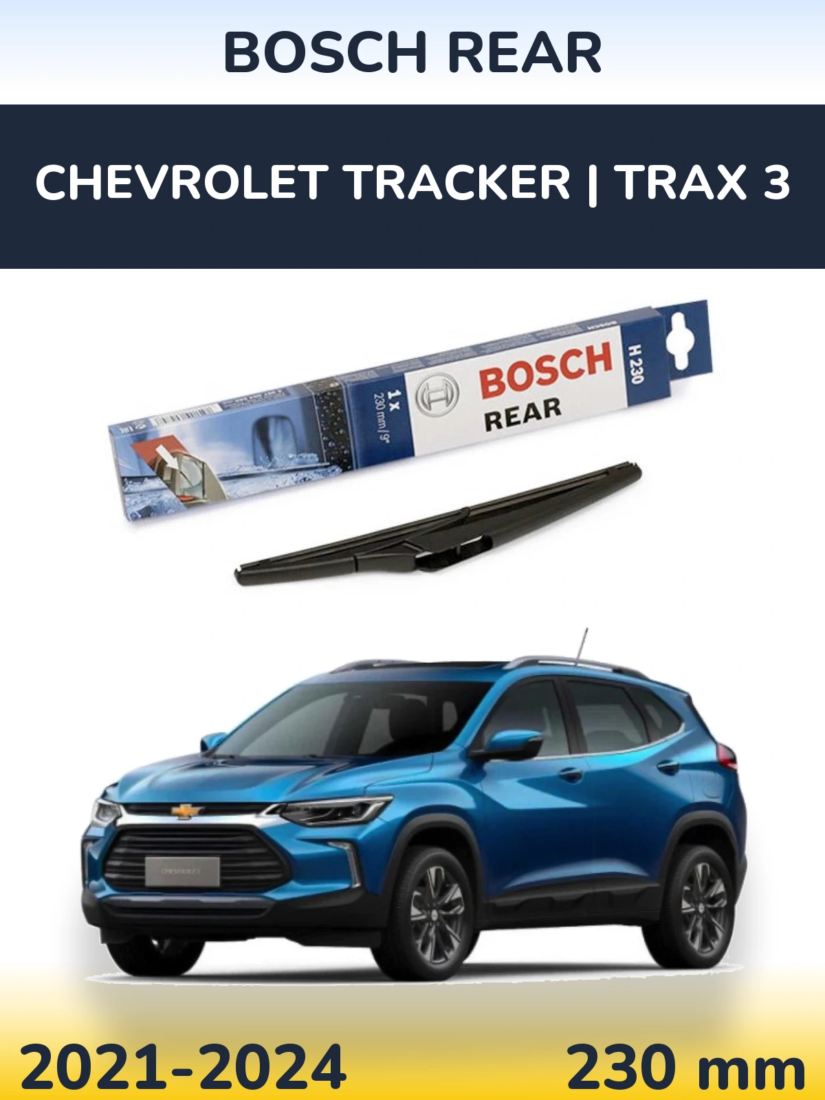Tylna wycieraczka BOSCH Rear 230 mm do Chevrolet Tracker | Trax 3 2021-2024