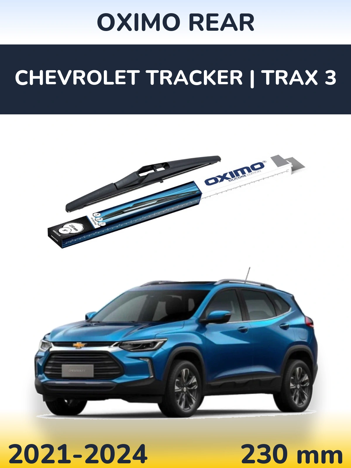 Tylna wycieraczka Oximo Rear 230 mm do Chevrolet Tracker | Trax 3 2021-2024