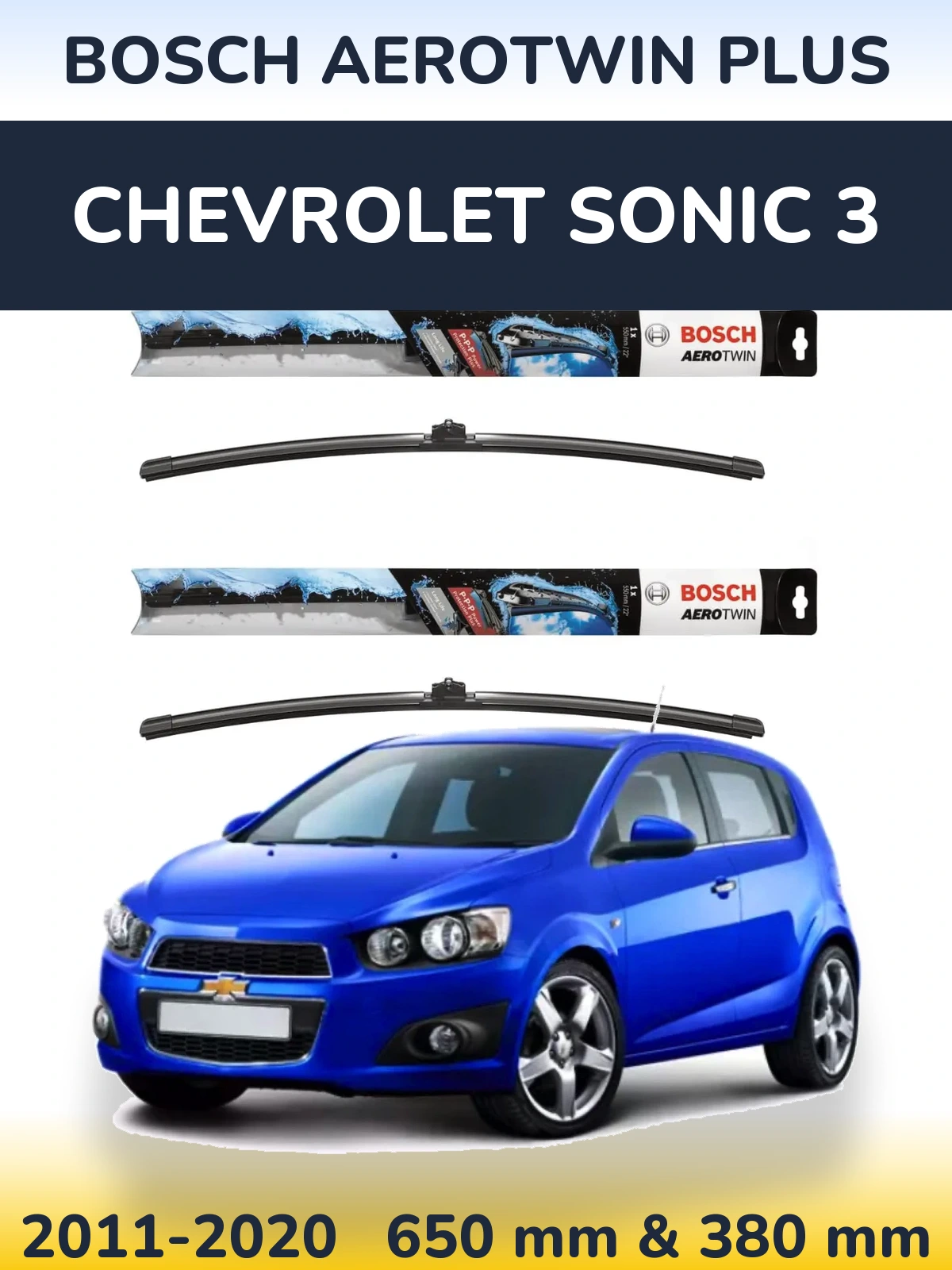 Komplet przednich wycieraczek BOSCH AeroTwin Plus 650 & 380 mm do Chevrolet Sonic 3 2011-2020