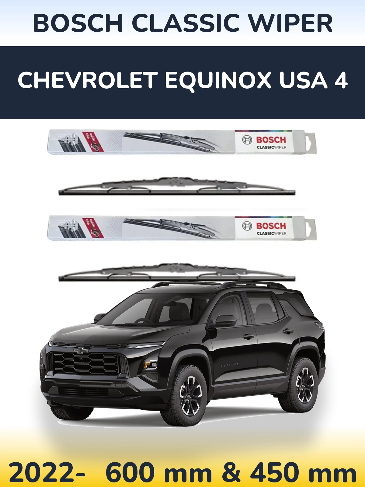 Комплект передних дворников BOSCH Classic Wiper 600 & 450 мм для Chevrolet Equinox USA 4 2022-2026