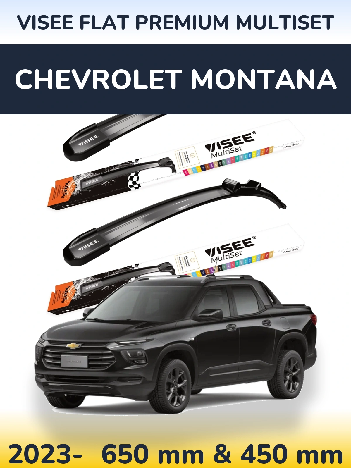 Komplet przednich wycieraczek VISEE FLAT PREMIUM MultiSet 650 & 450 mm do Chevrolet Montana 2023-2026