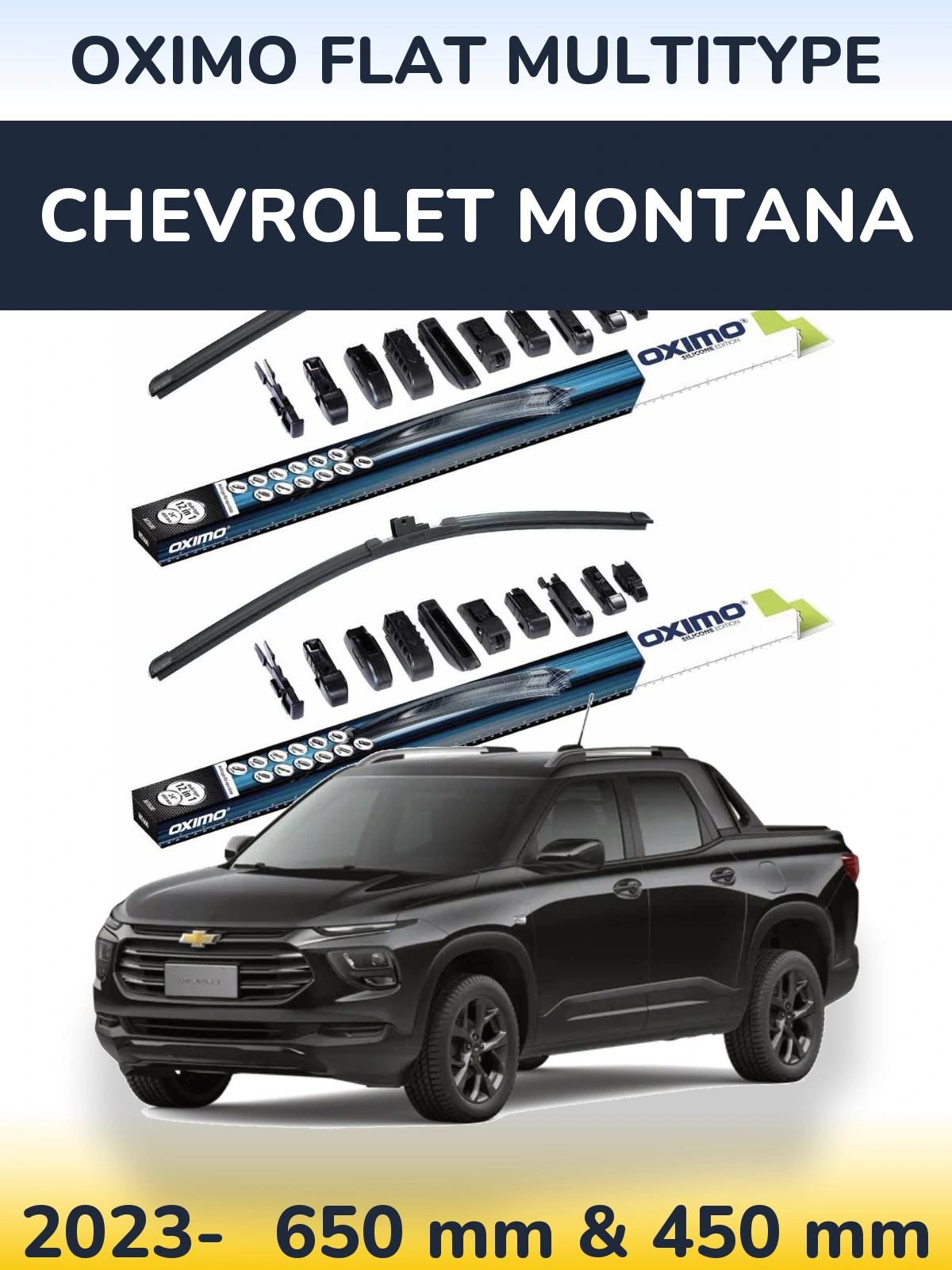 Komplet przednich wycieraczek Oximo Flat MultiType 650 & 450 mm do Chevrolet Montana 2023-2026