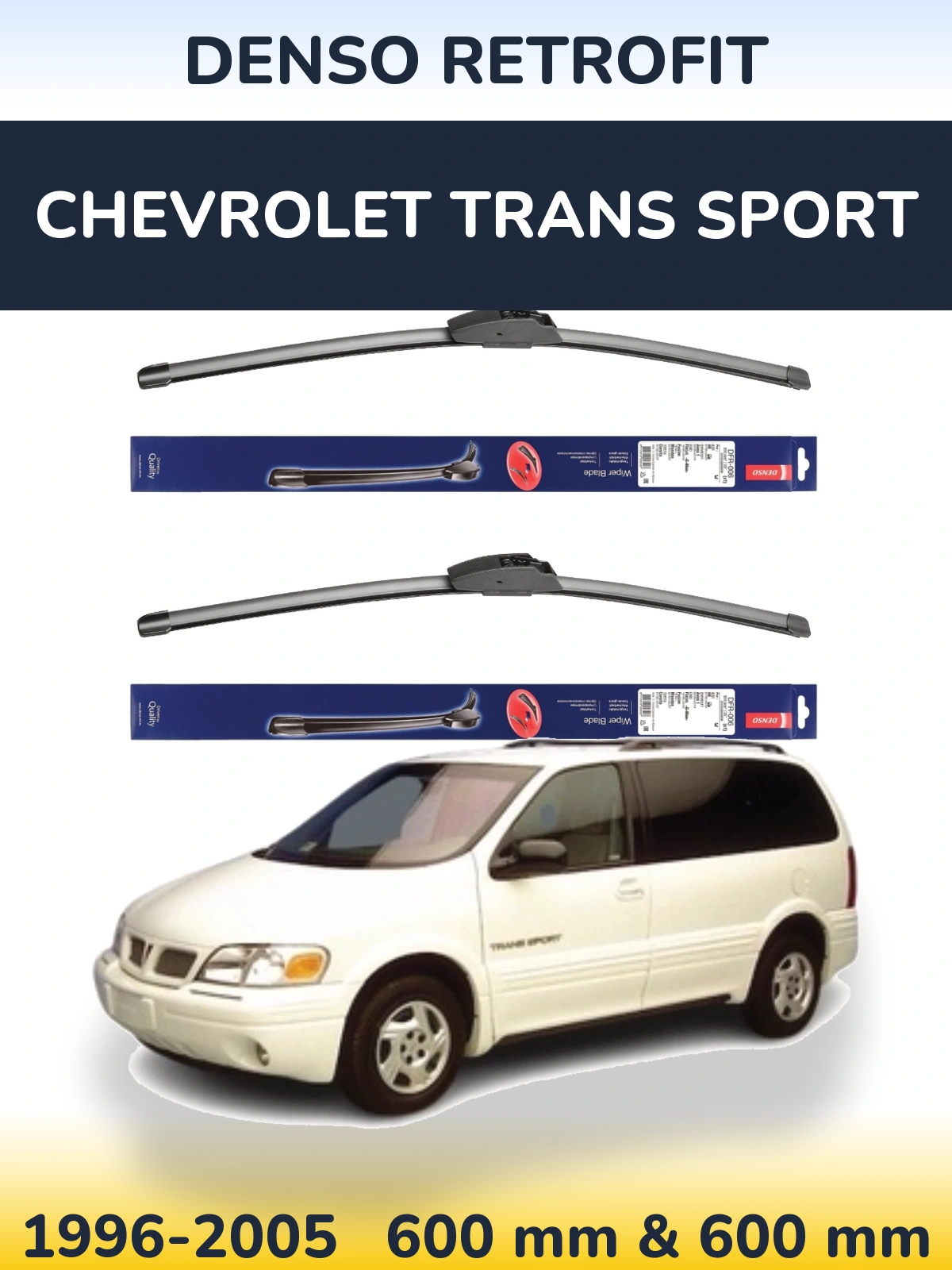 Комплект передних дворников Denso Retrofit 600 & 600 мм для Chevrolet Trans Sport 1996-2005