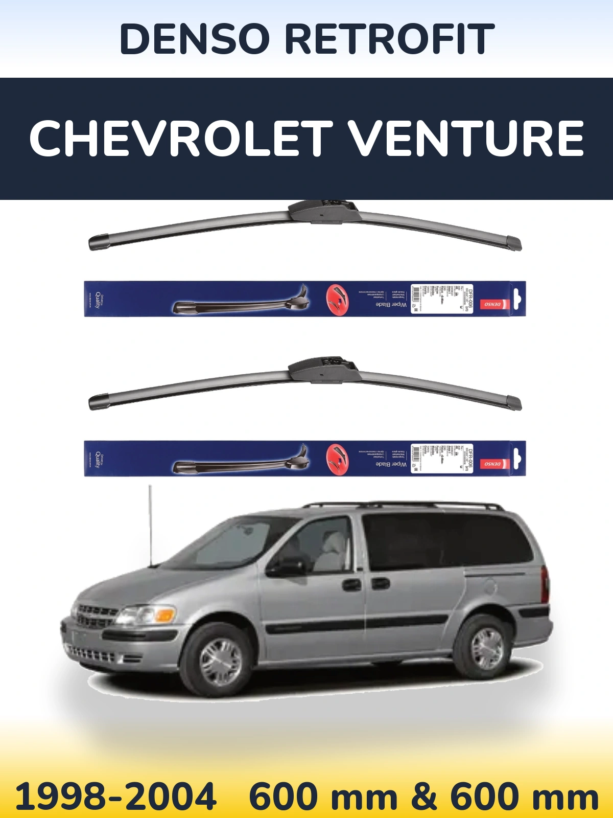 Komplet przednich wycieraczek Denso Retrofit 600 & 600 mm do Chevrolet Venture 1998-2004
