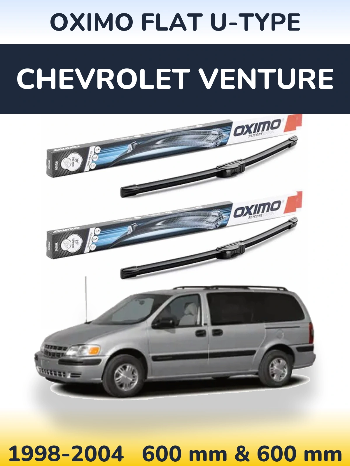 Комплект передних дворников Oximo Flat U-type 600 & 600 мм для Chevrolet Venture 1998-2004