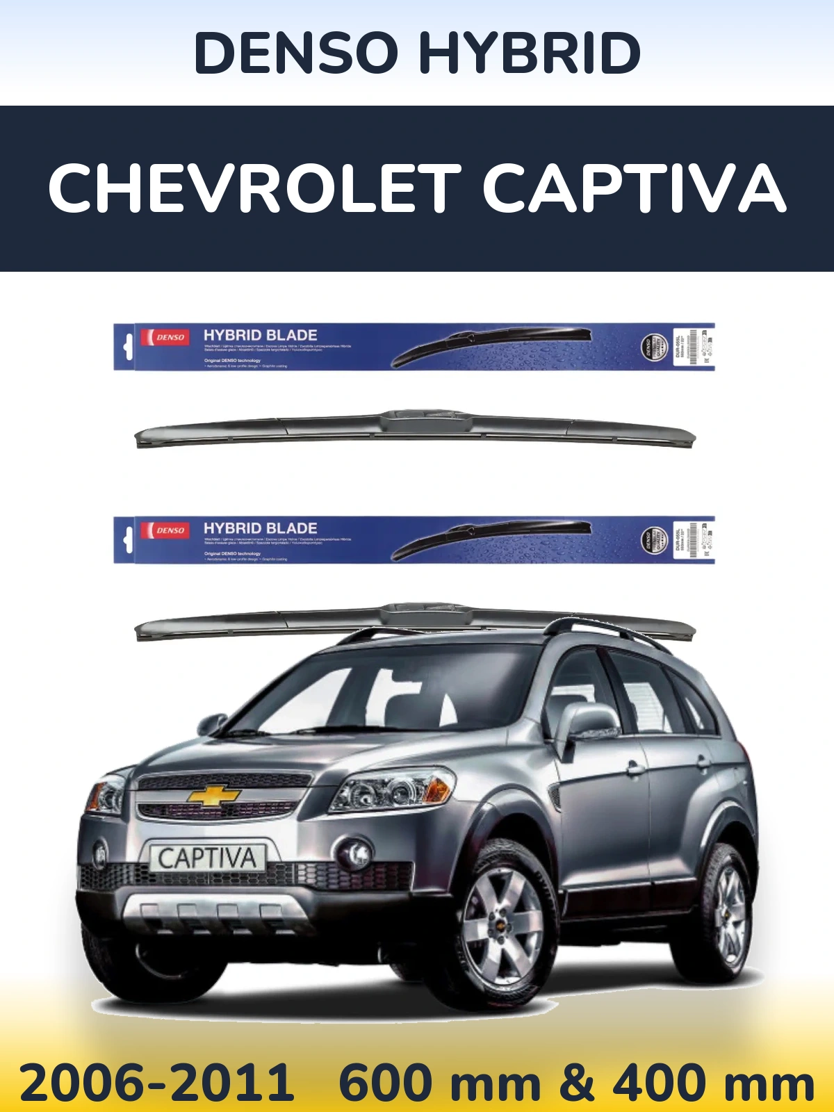 Komplet przednich wycieraczek Denso Hybrid 600 & 400 mm do Chevrolet Captiva 2006-2011