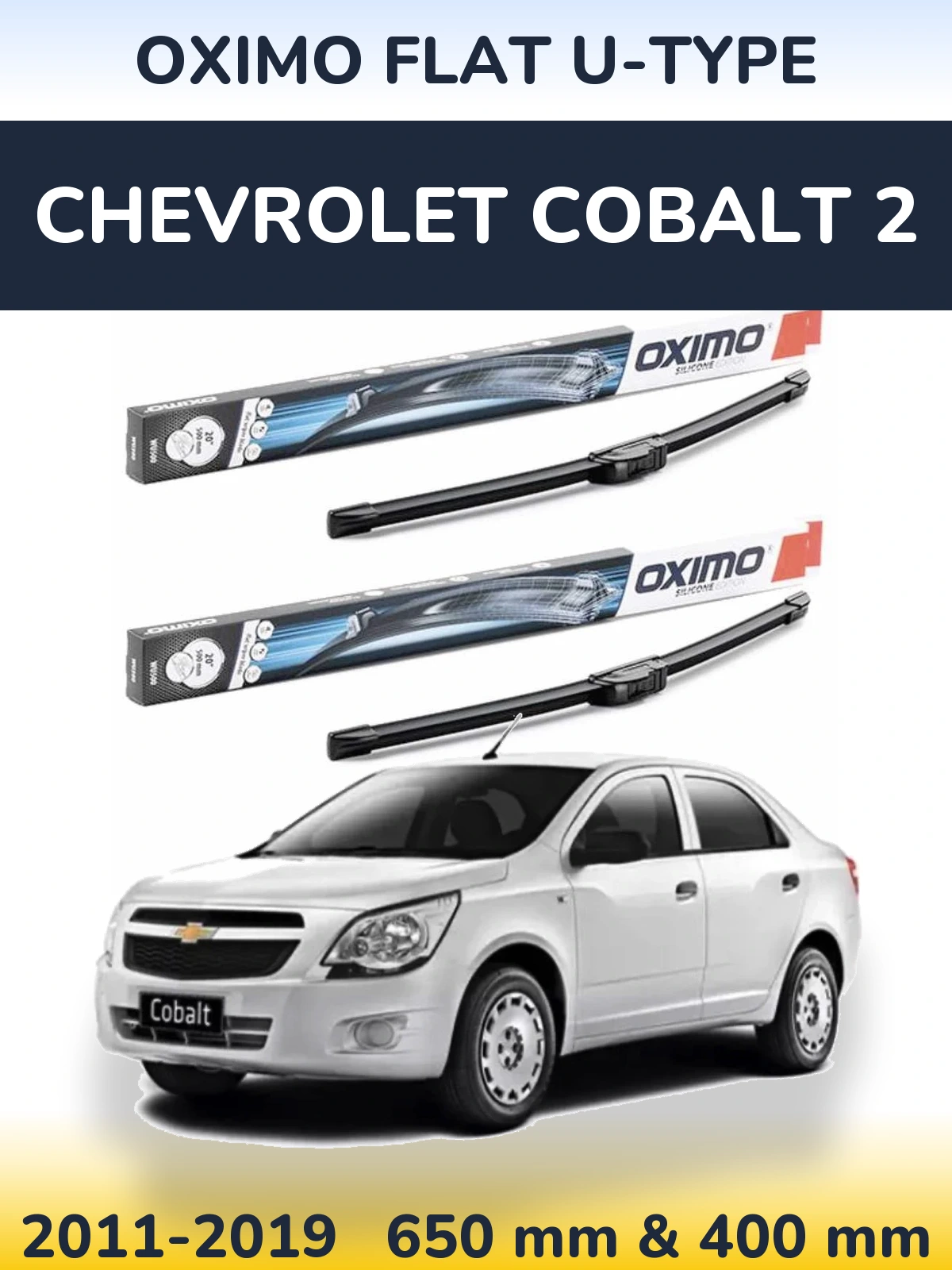 Komplet przednich wycieraczek Oximo Flat U-type 650 & 400 mm do Chevrolet Cobalt 2 2011-2019