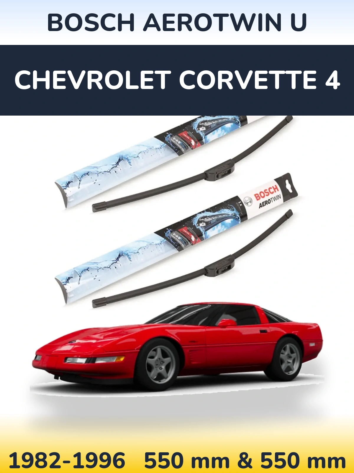 Komplet przednich wycieraczek BOSCH AeroTwin U 550 & 550 mm do Chevrolet Corvette 4 1982-1996