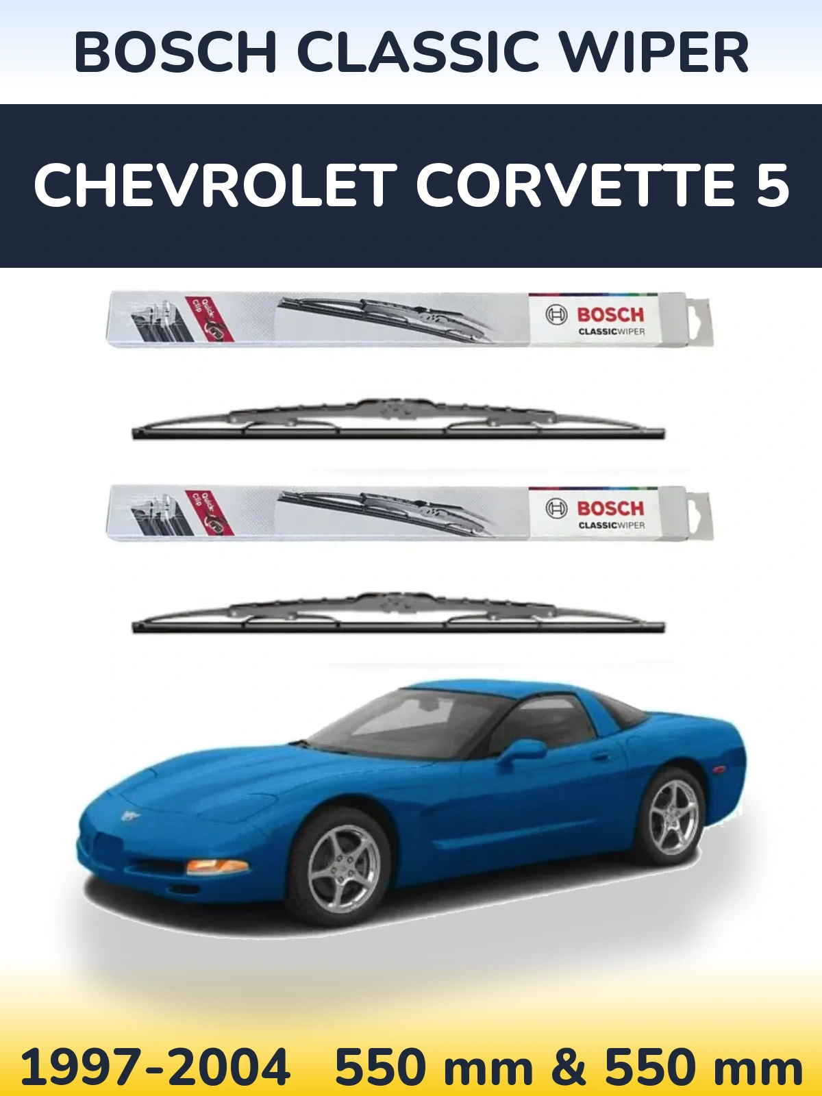Komplet przednich wycieraczek BOSCH Classic Wiper 550 & 550 mm do Chevrolet Corvette 5 1997-2004