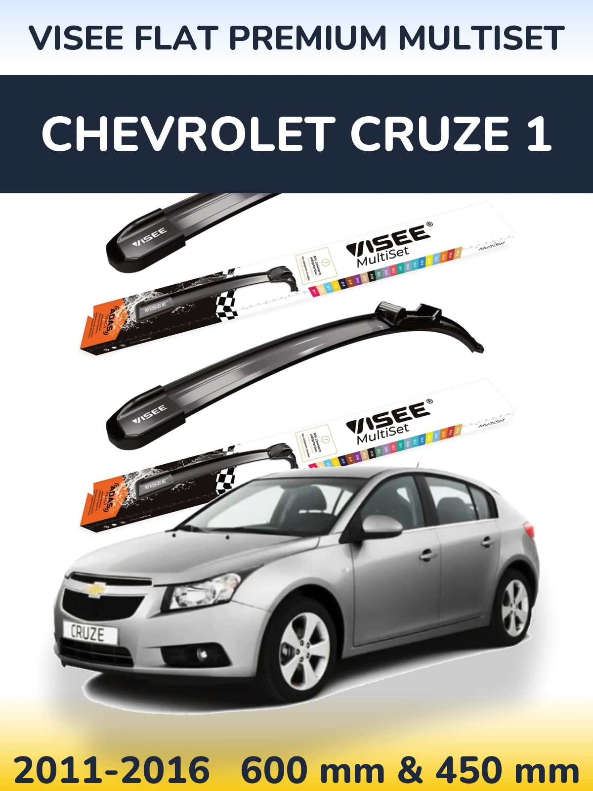 Komplet przednich wycieraczek VISEE FLAT PREMIUM MultiSet 600 & 450 mm do Chevrolet Cruze 1 2011-2016