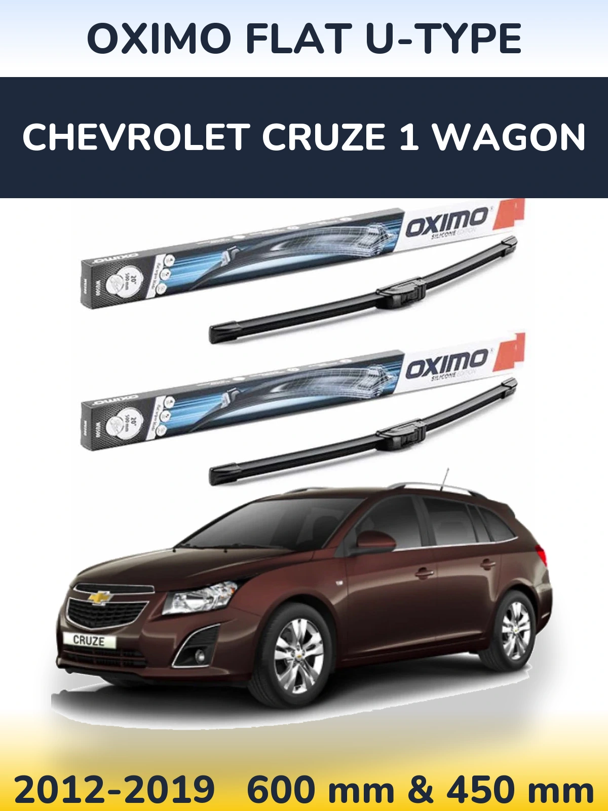 Komplet przednich wycieraczek Oximo Flat U-type 600 & 450 mm do Chevrolet Cruze 1 Wagon 2012-2019