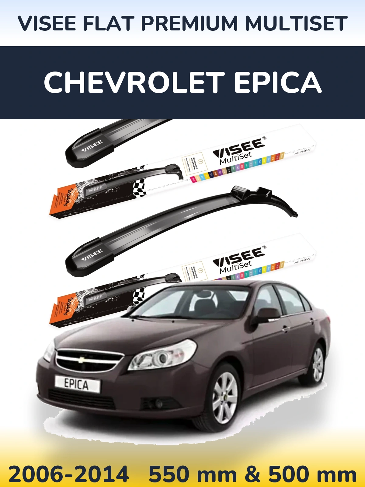 Komplet przednich wycieraczek VISEE FLAT PREMIUM MultiSet 550 & 500 mm do Chevrolet Epica 2006-2014